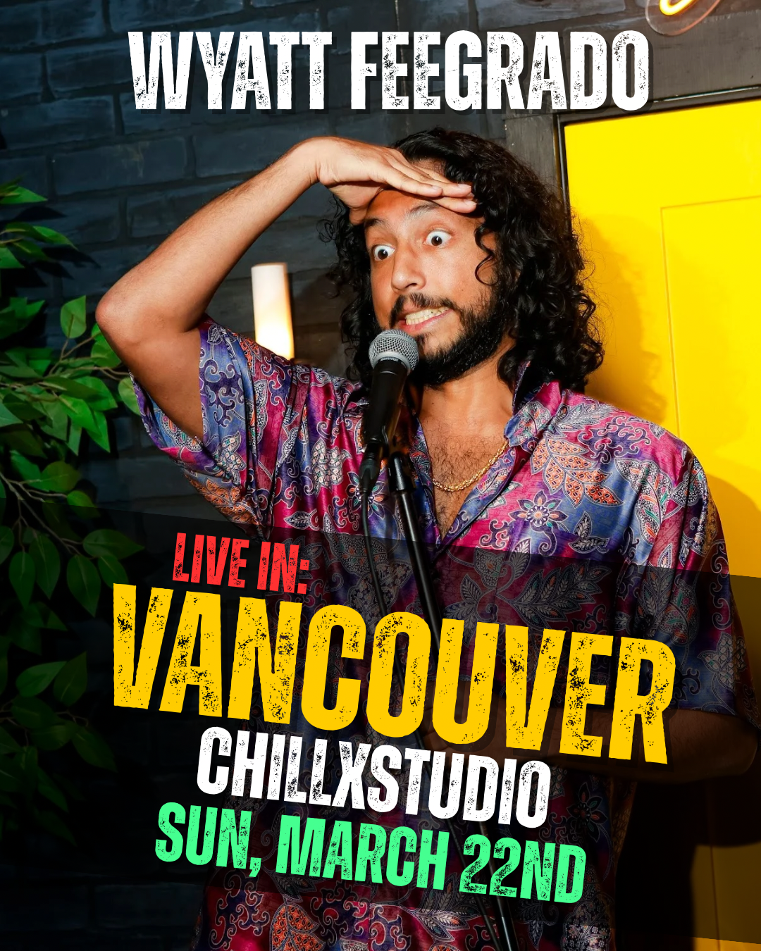 Wyatt Feegrado Facebook ad: Wyatt Feegrado | Get Tickets