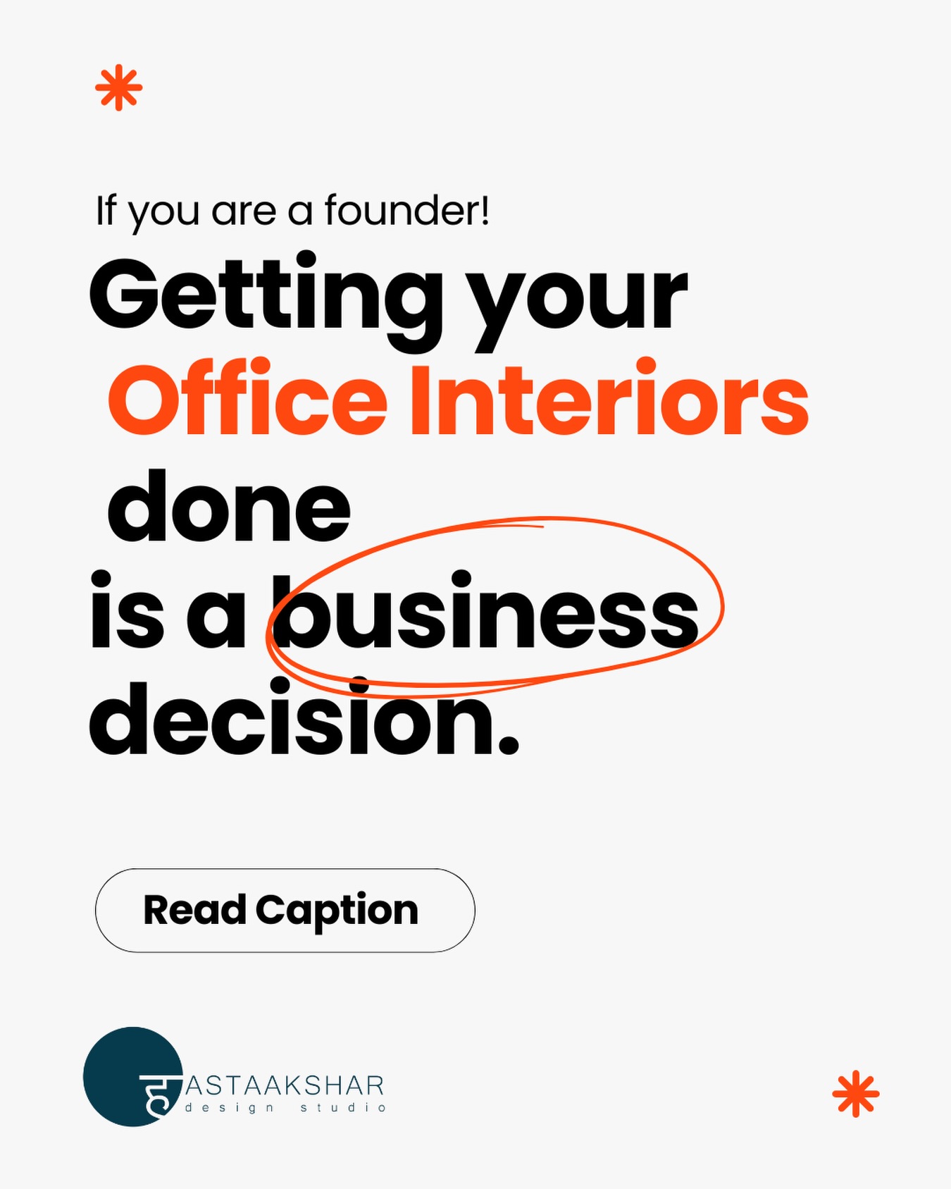 Hastaakshar Design Studio Facebook ad: If you are a founder, getting your office…