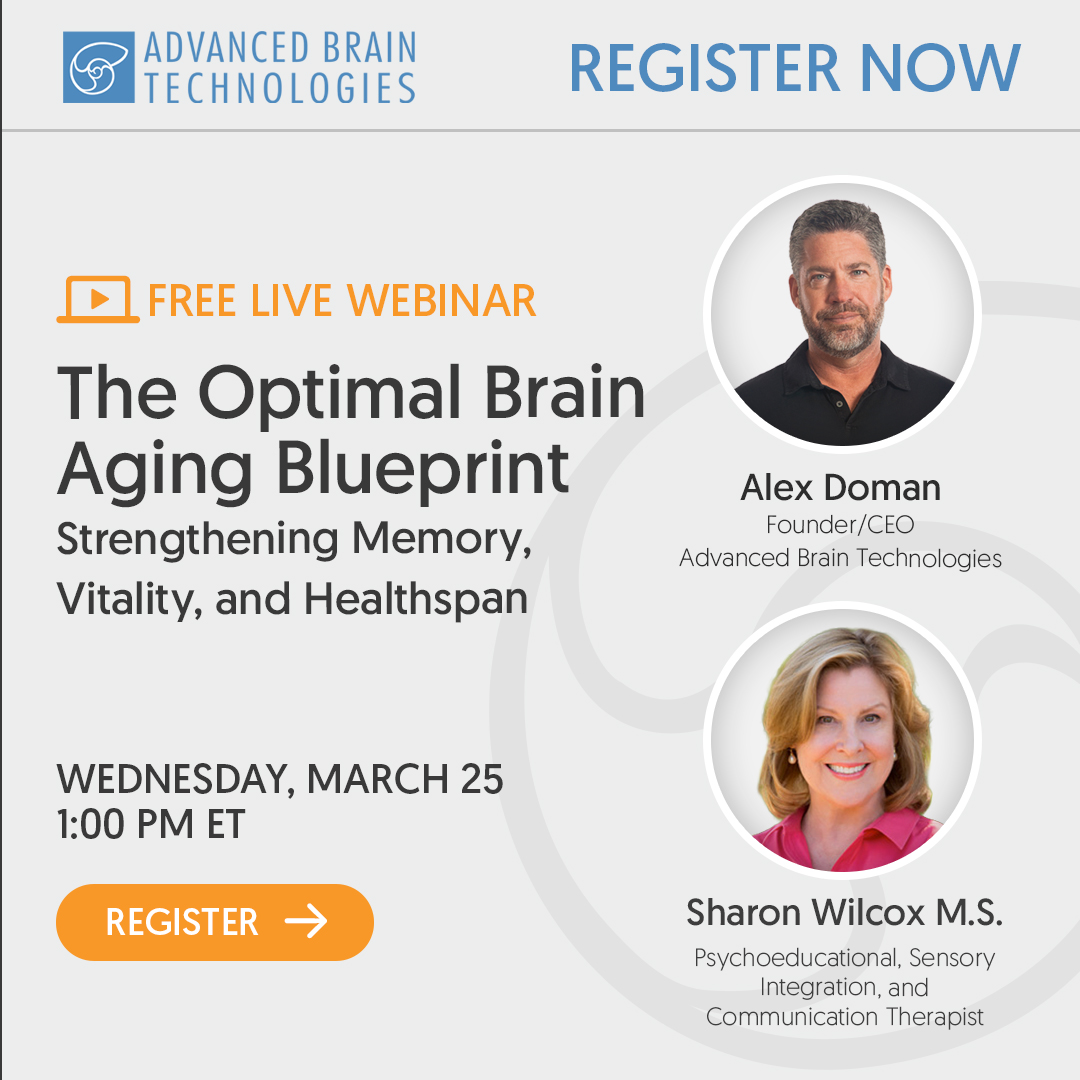 Advanced Brain Technologies Facebook ad: Free Live Webinar: The Optimal Brain Aging Blueprint