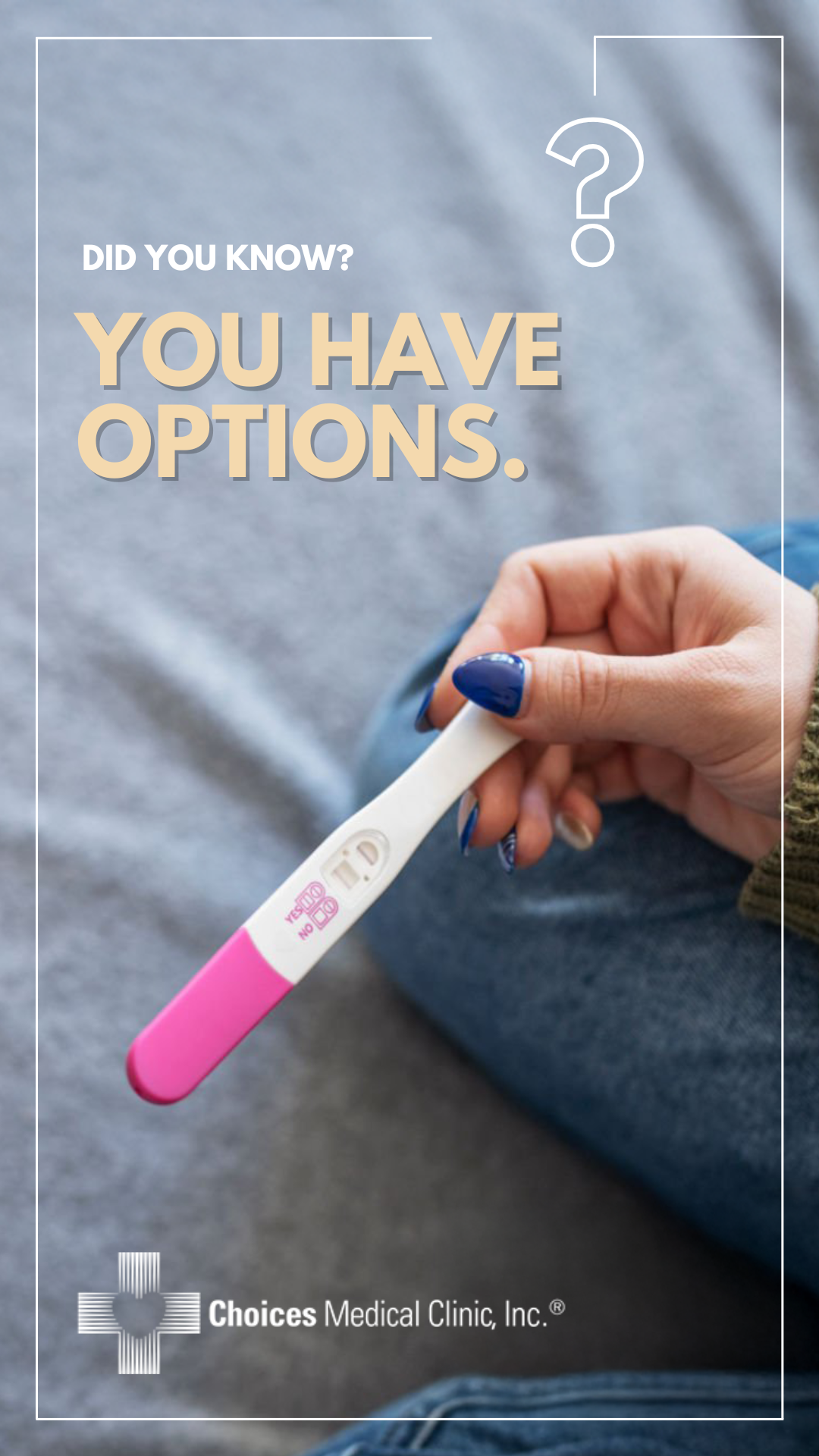Choices Medical Clinic, Inc Facebook ad