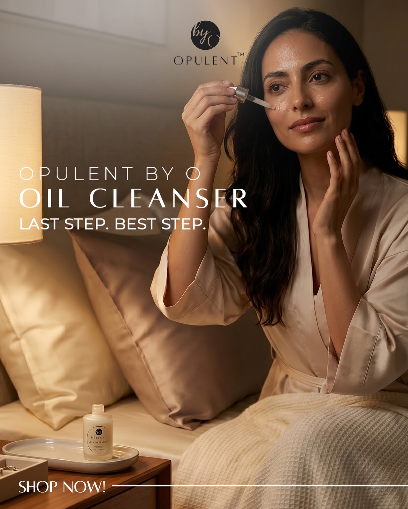 Opulentbyo Facebook ad: The last step ends your routine-but it's where…