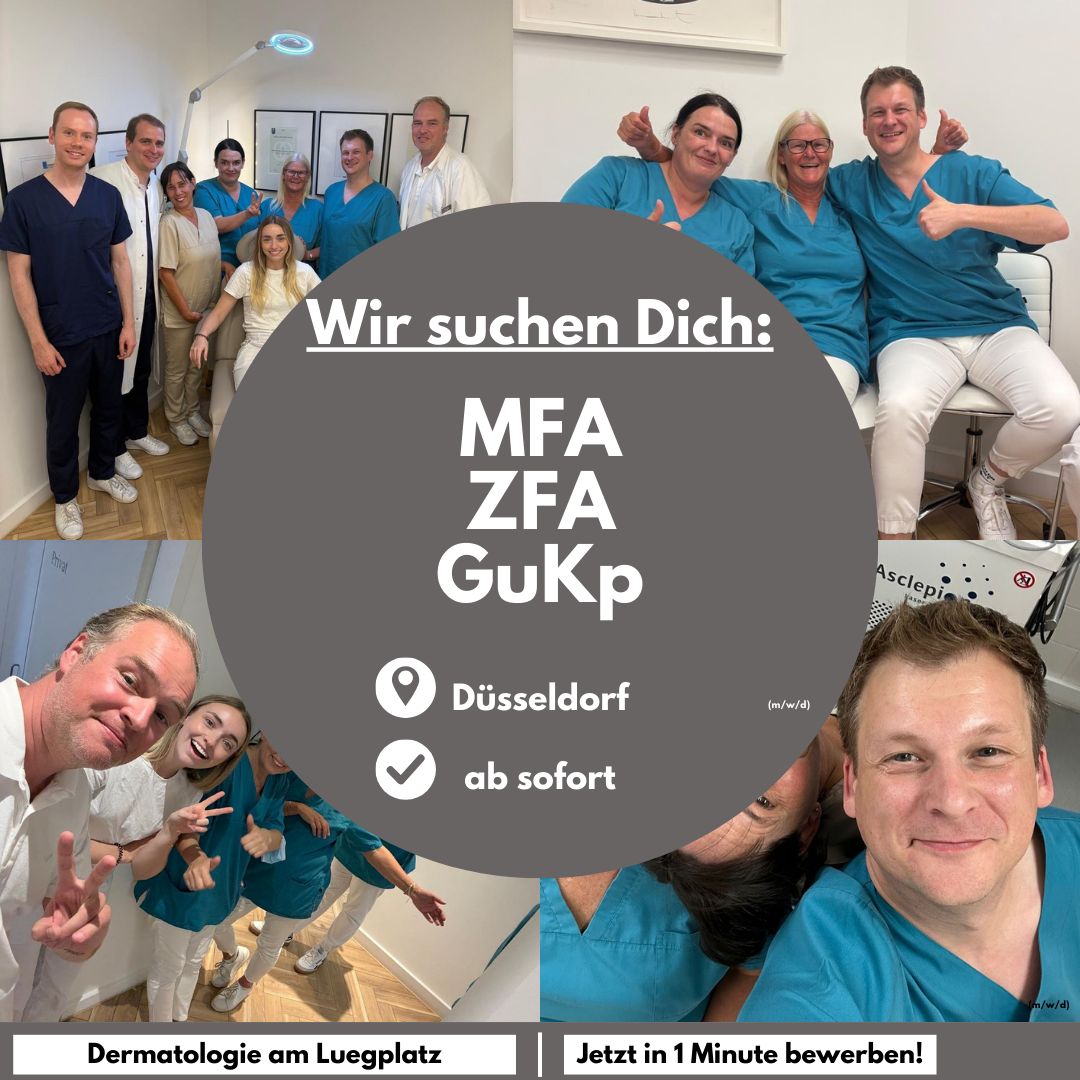 Dermatologie am Luegplatz - Prof. Gerber & Kollegen Facebook ad: Wir suchen Dich als MFA, ZFA oder GuKp in Düsseldorf…