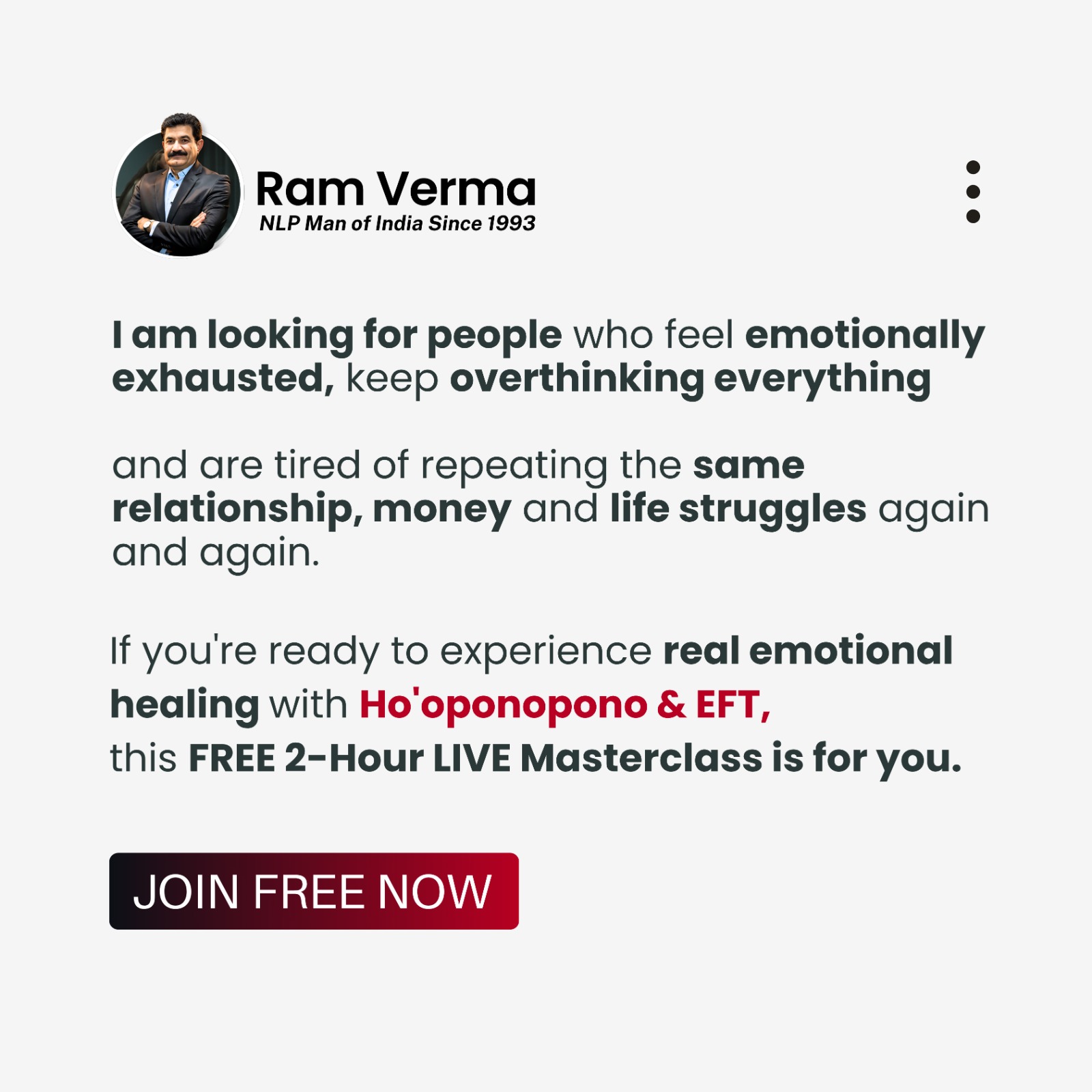Ram Verma Facebook ad: Heal Your Past. Reclaim Your Peace.