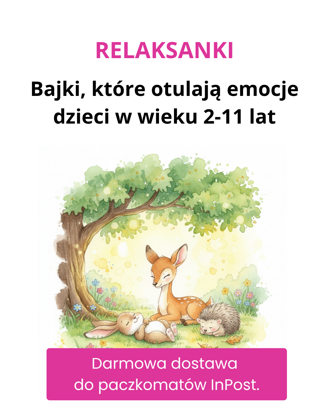 Relaksanki - bajki, które otulają emocje dzieci 2-11 lat Facebook ad