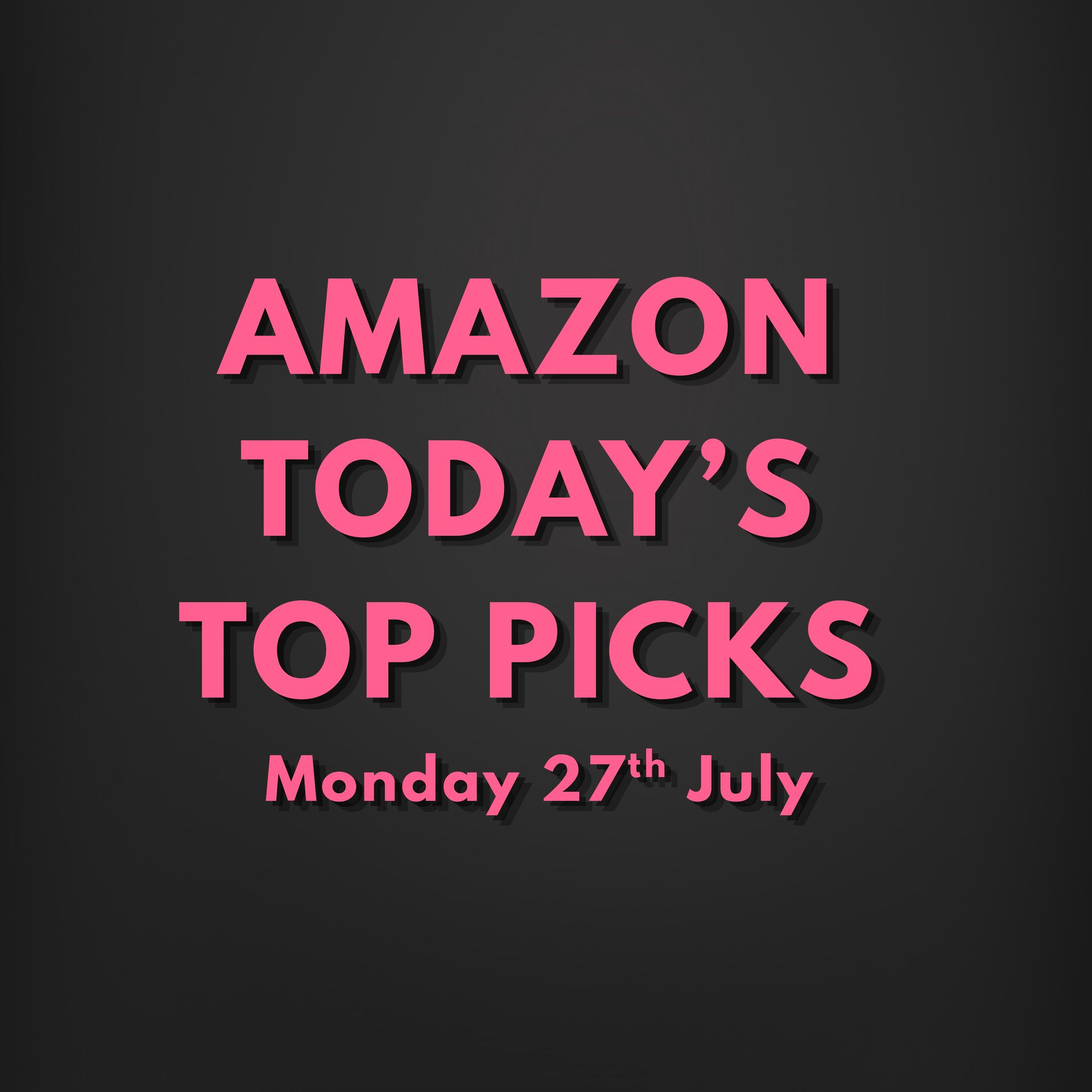 UK Deal Tracker Facebook ad: AD / AMAZON, Today’s Top Picks