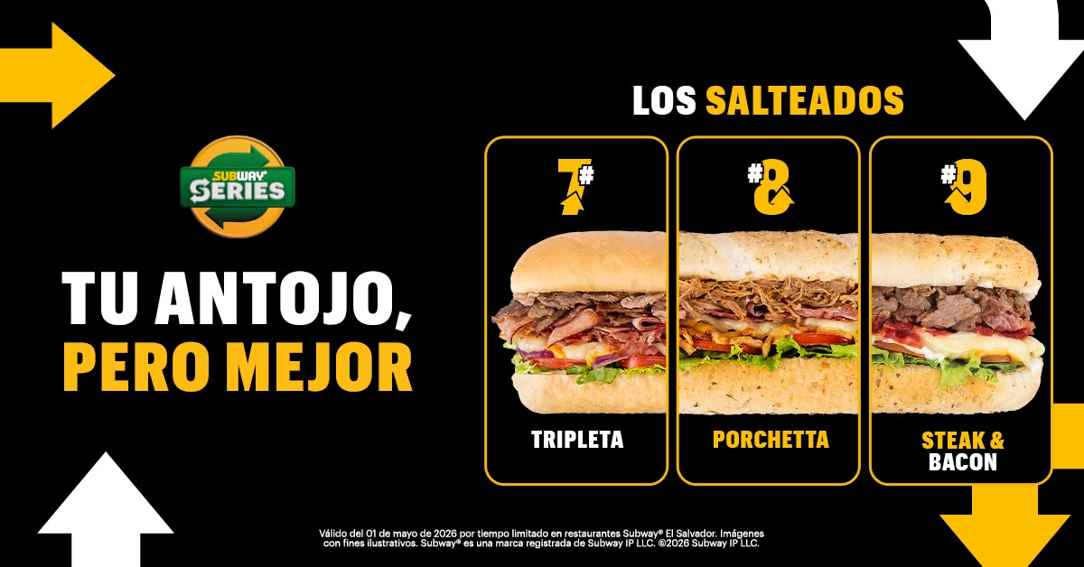 Subway El Salvador Facebook ad: No es solo un sub… es Subway Series