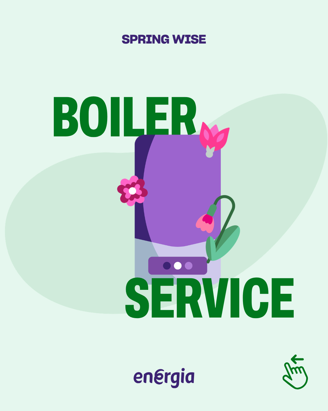Energia Facebook ad: Spring is the perfect time for a boiler…