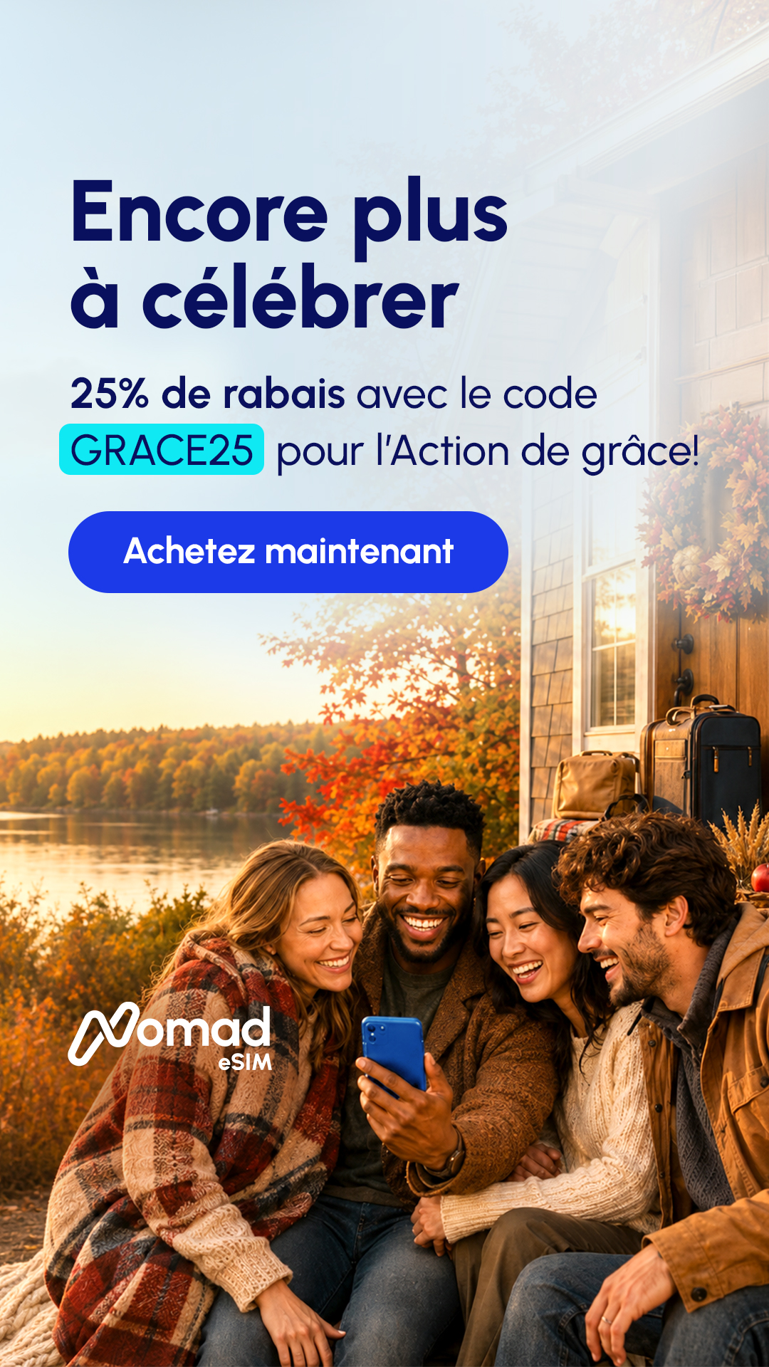 Nomad Esim Facebook ad: Encore plus à célébrer