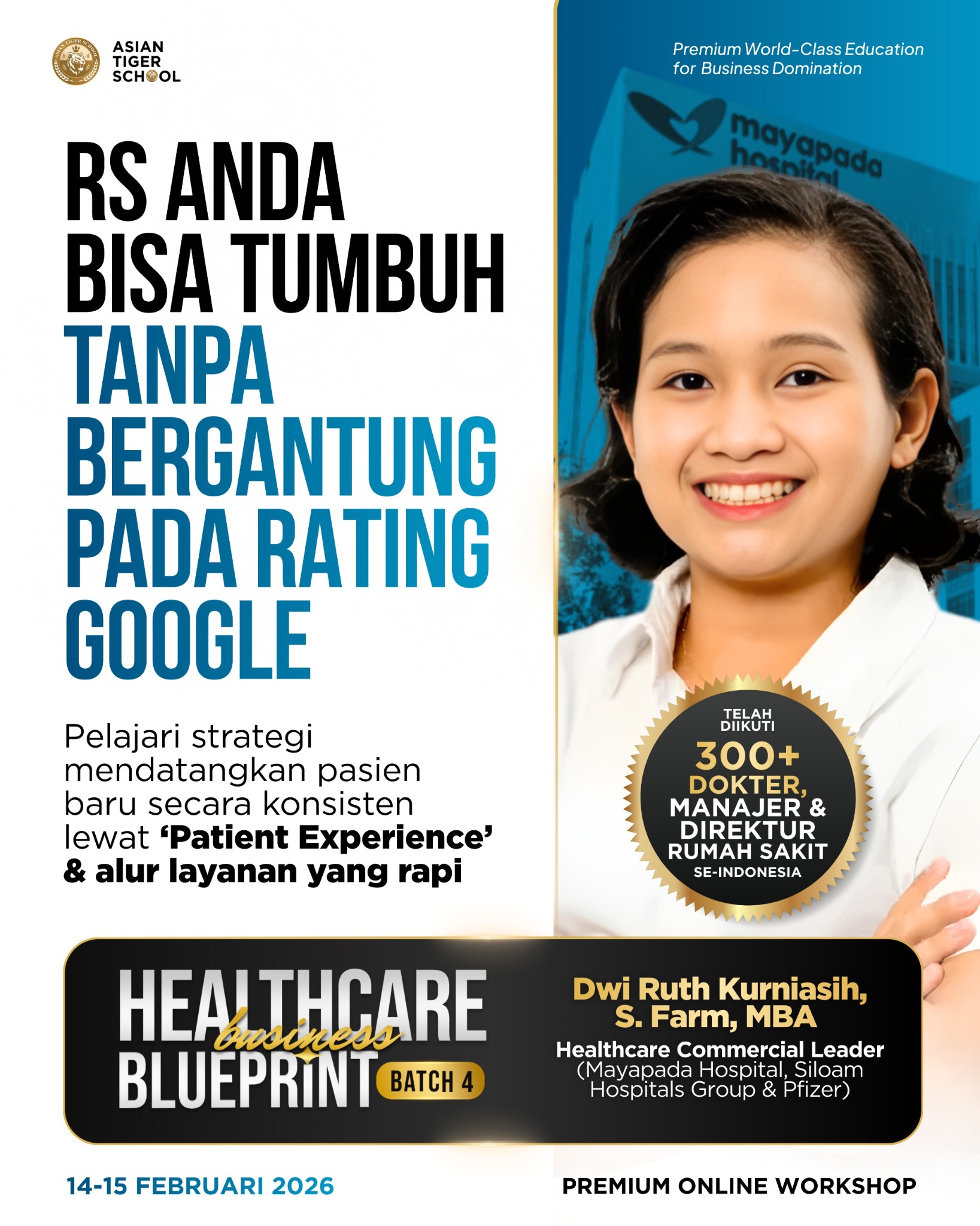 Asian Tiger School Facebook ad: Pelajari Sekarang di Healthcare Blueprint