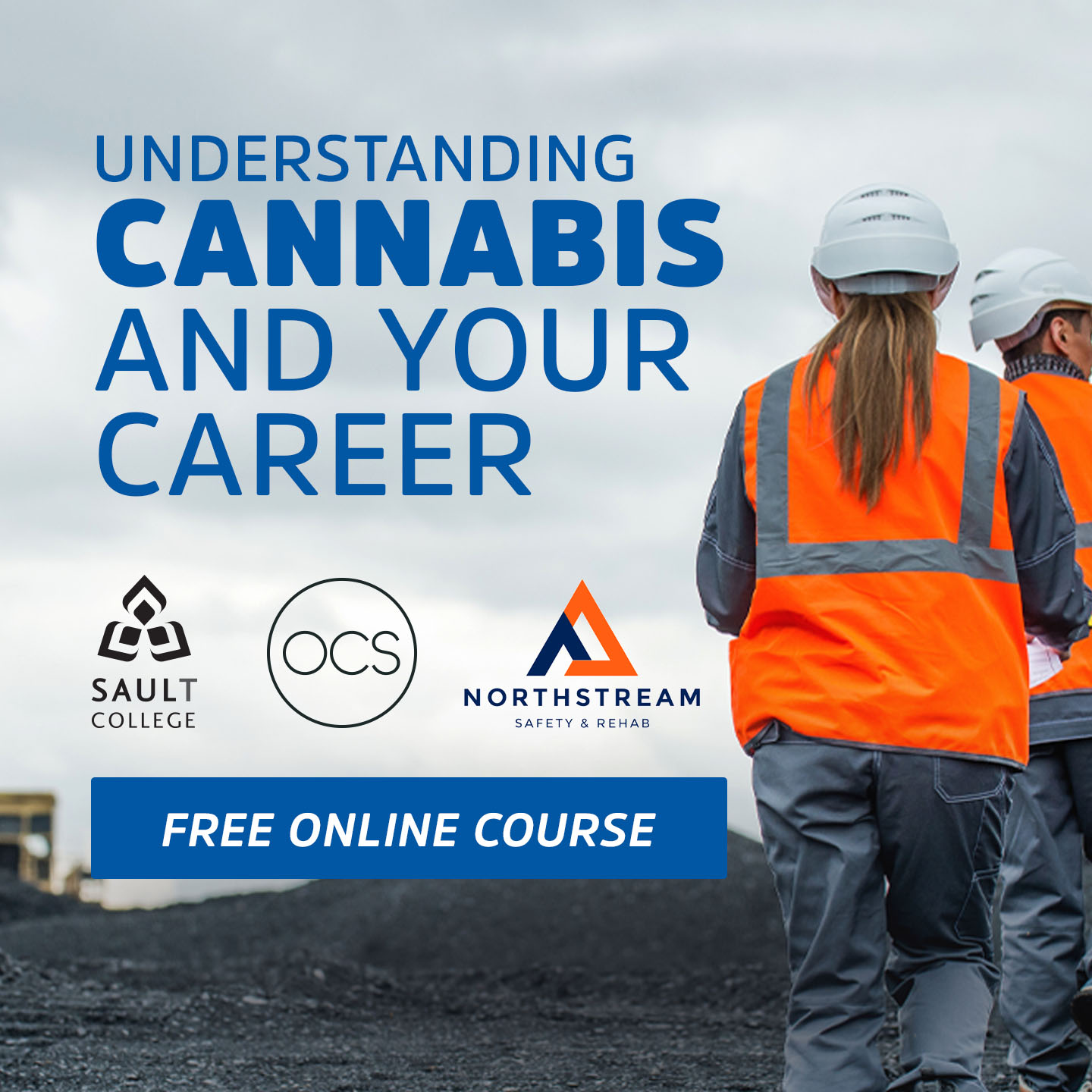 Sault College Facebook ad: FREE Cannabis & Your Career Course