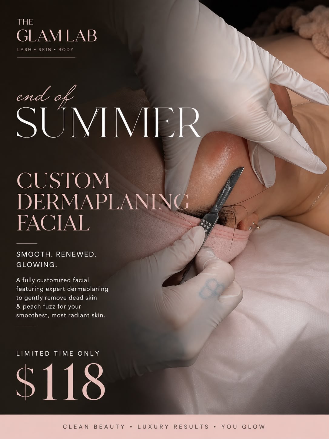 The Glam Lab Facebook ad: End of Summer Glow: $118
