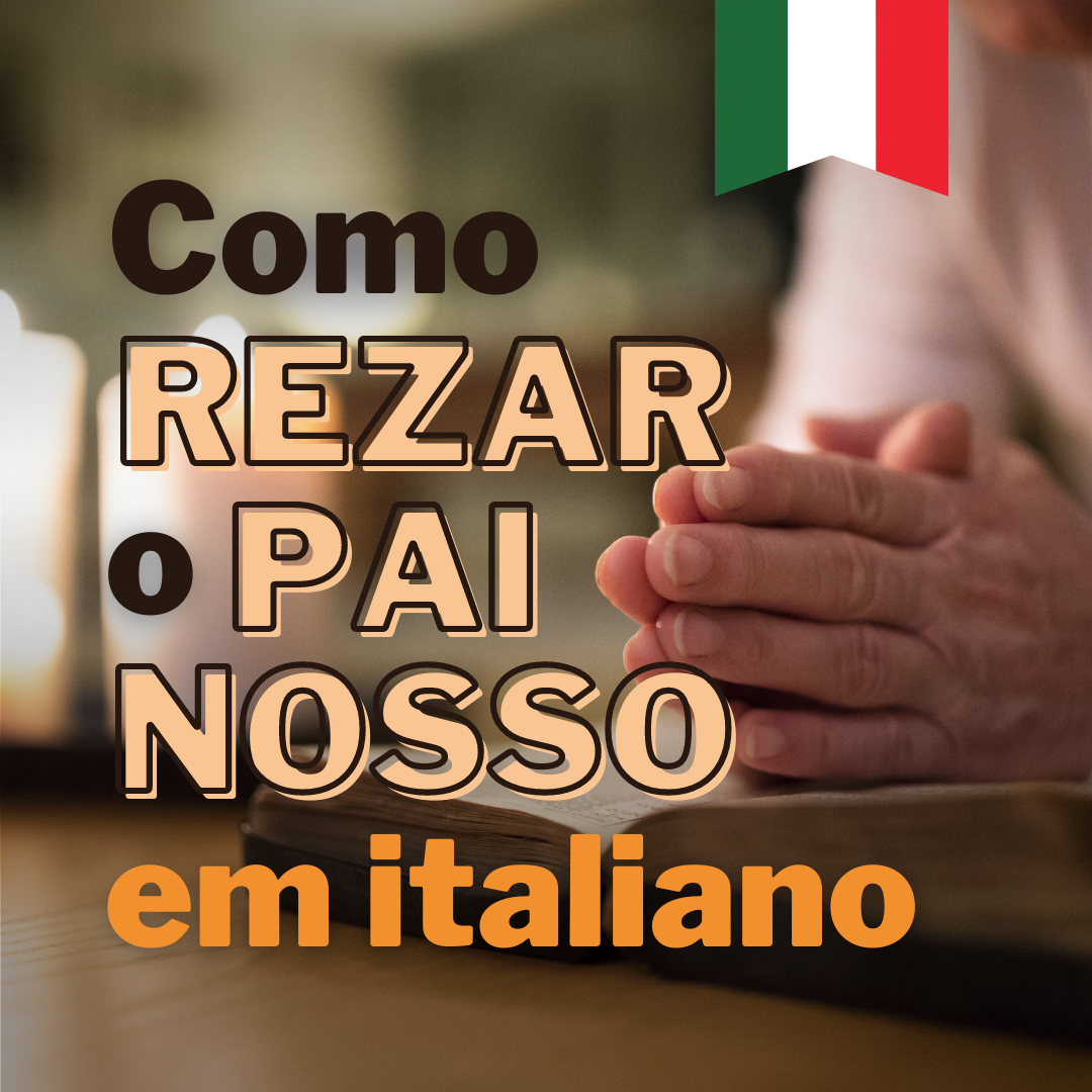 Silvano Formentin - Cultura e Língua Italiana para sempre Facebook ad: Você quer rezar o Pai Nosso em Italiano?