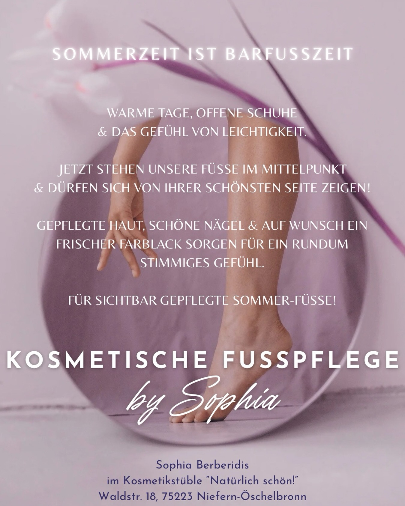 Fusspflege by Sophia Facebook ad: Sichere dir jetzt deinen Termin, denn der Sommer…