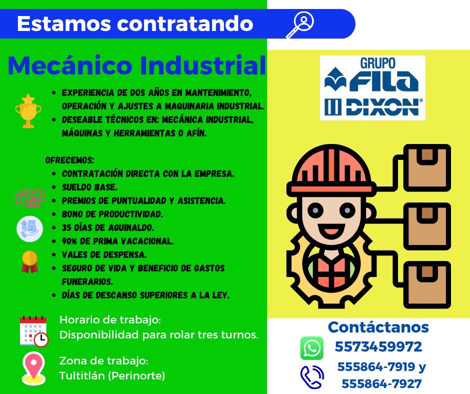 Reclutamiento GRUPO FILA DIXON Facebook ad: Buscamos Mecánicos Industriales