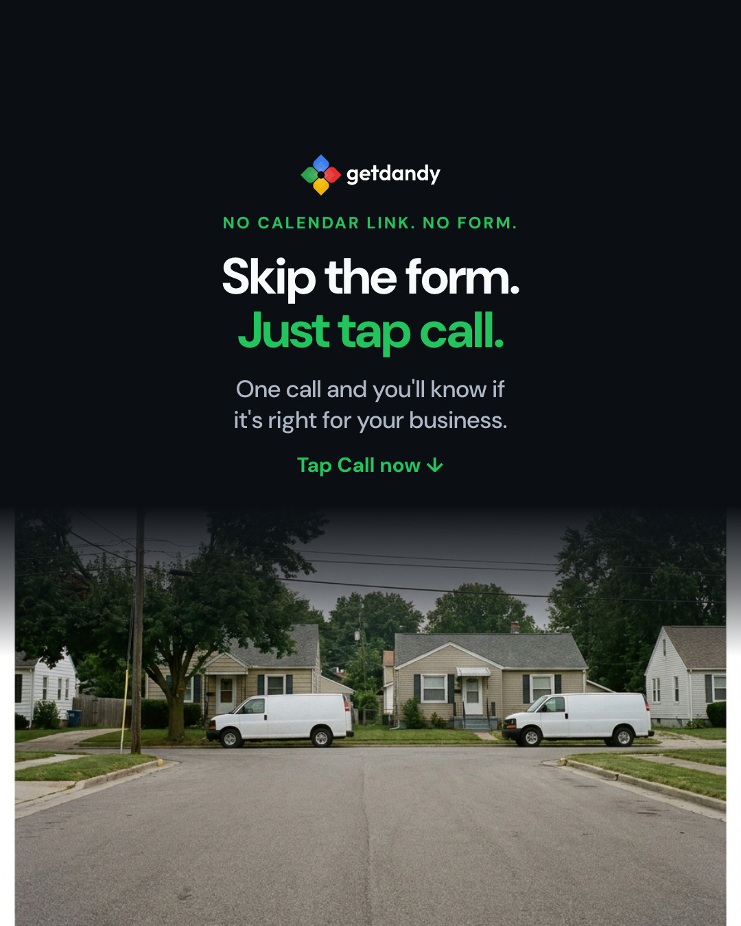 GetDandy Facebook ad: Skip the form. Just tap call.
