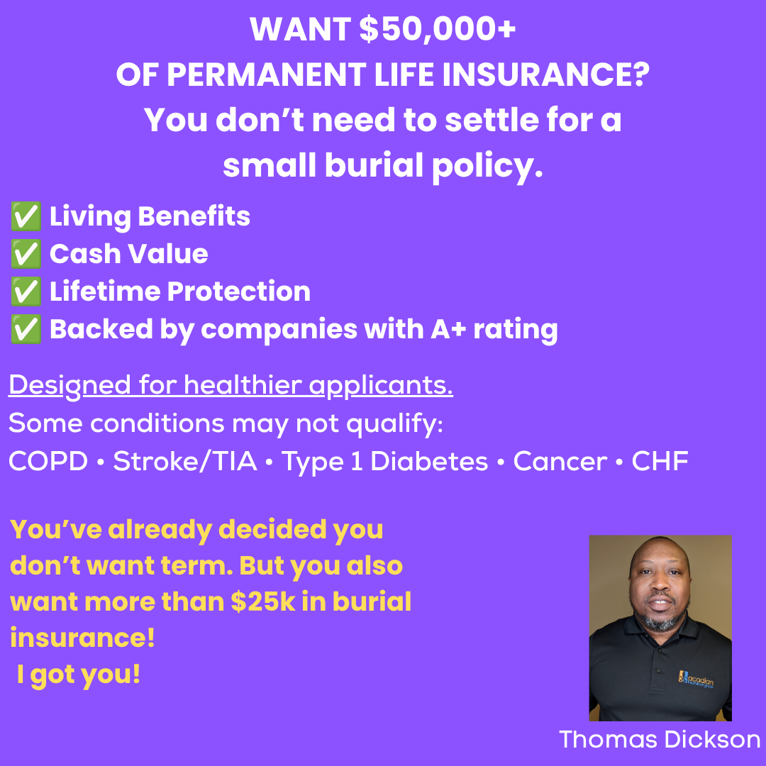 Thomas Dickson Life Insurance Agent Facebook ad: No Term. No Tiny Burial. Just Real Protection.