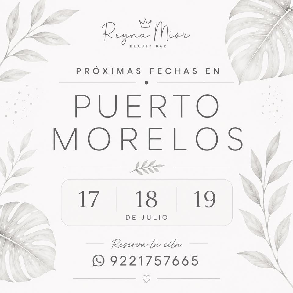 Reyna Mior Beauty Bar Facebook ad: PUERTO MORELOS