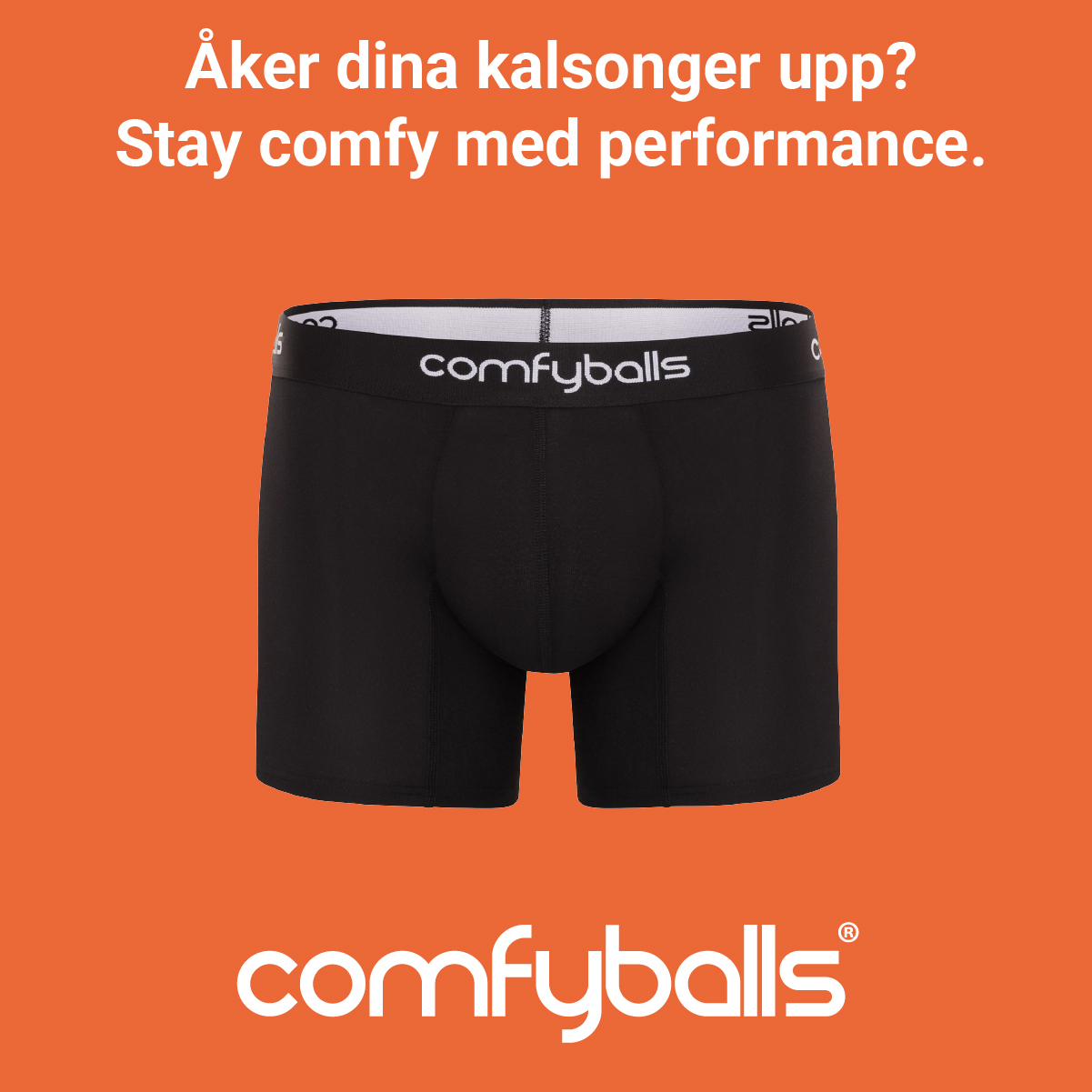 Comfyballs Facebook ad: Tränar du i obekväma kalsonger? Uppgradera till Comfyballs…