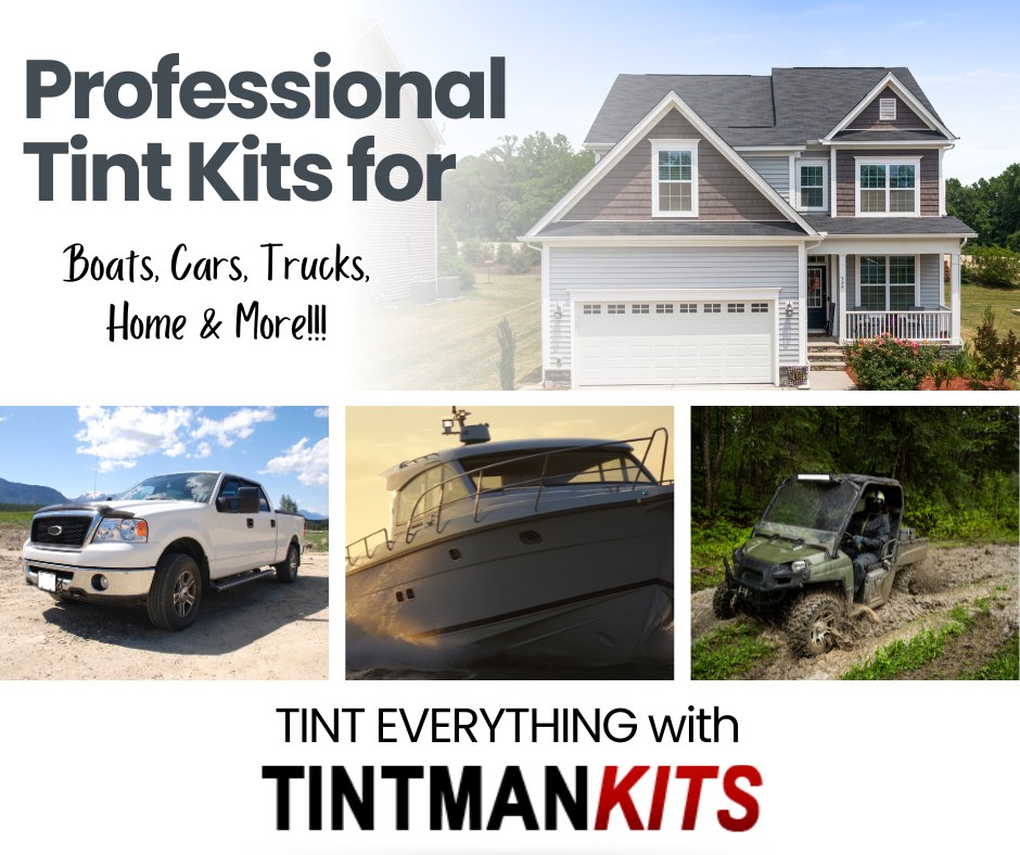 The Tint Man - Richie Facebook ad: TintManKits - Home of USA Made Tint Kits For All Vehicles!