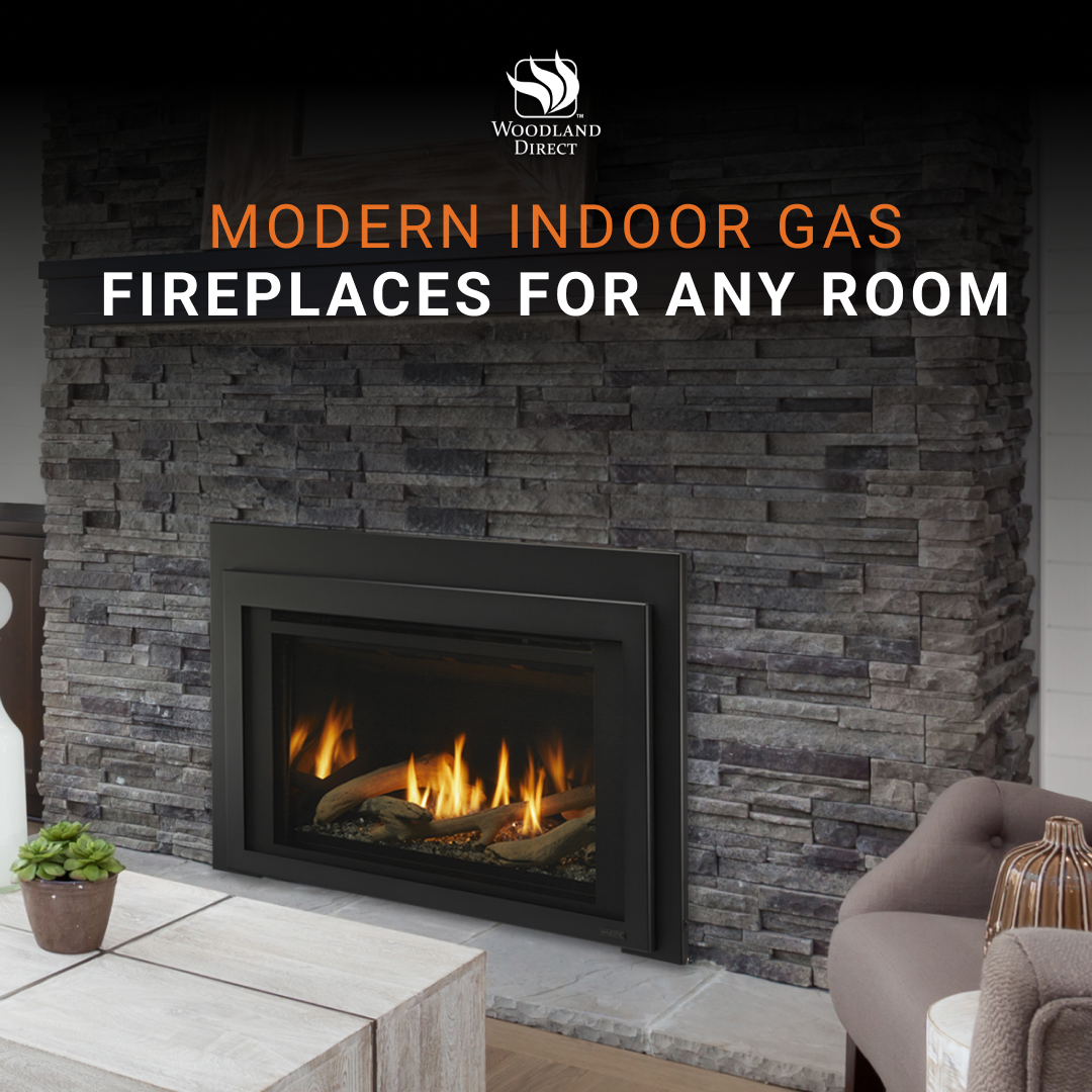 Woodland Direct Facebook ad: Modern Indoor Gas Fireplaces For Any Room