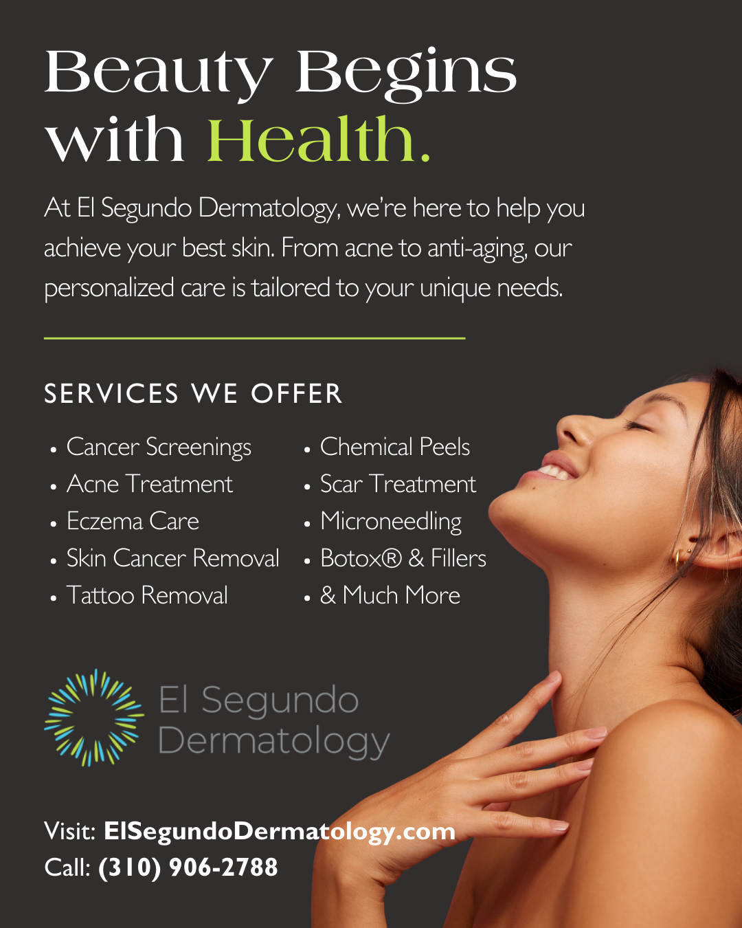 El Segundo Dermatology Facebook ad: We have a unique and extraordinary team at…