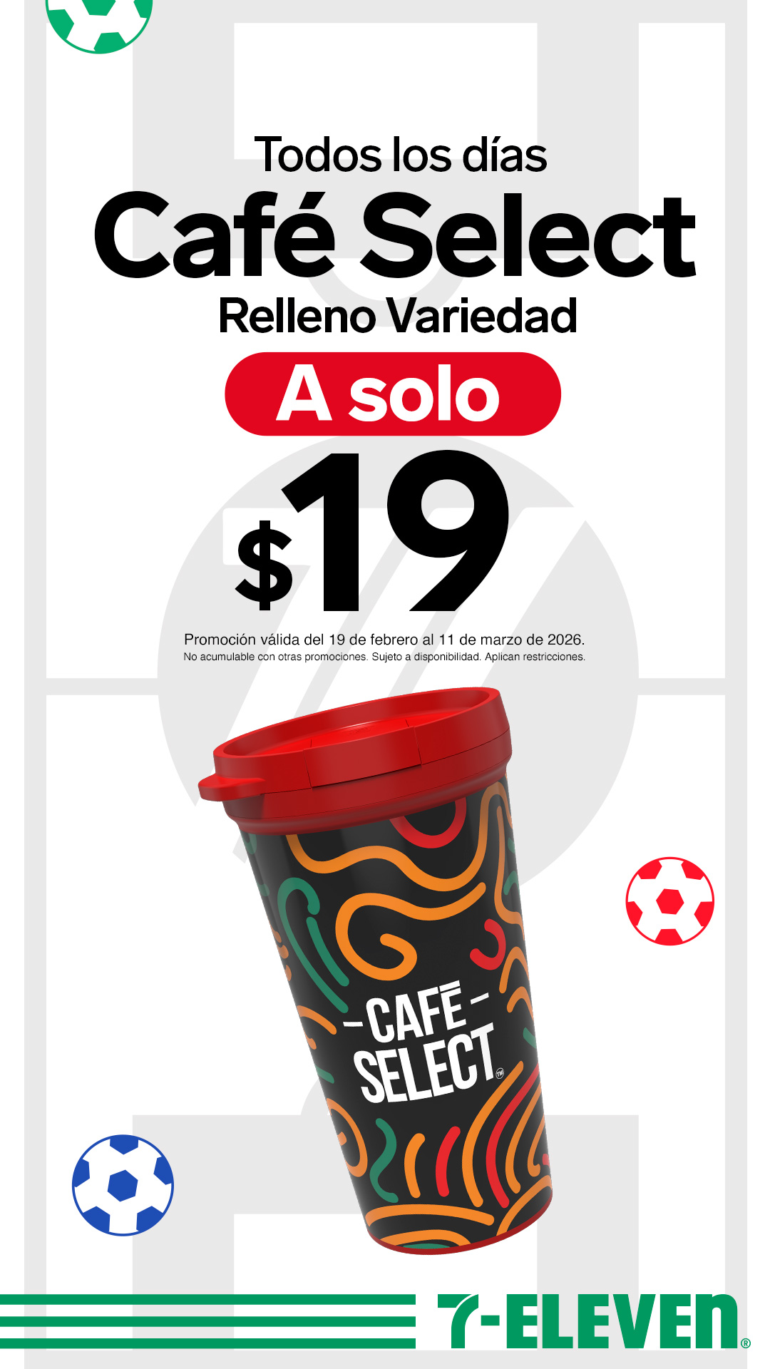 7-Eleven México Facebook ad from Jun 25, 2026