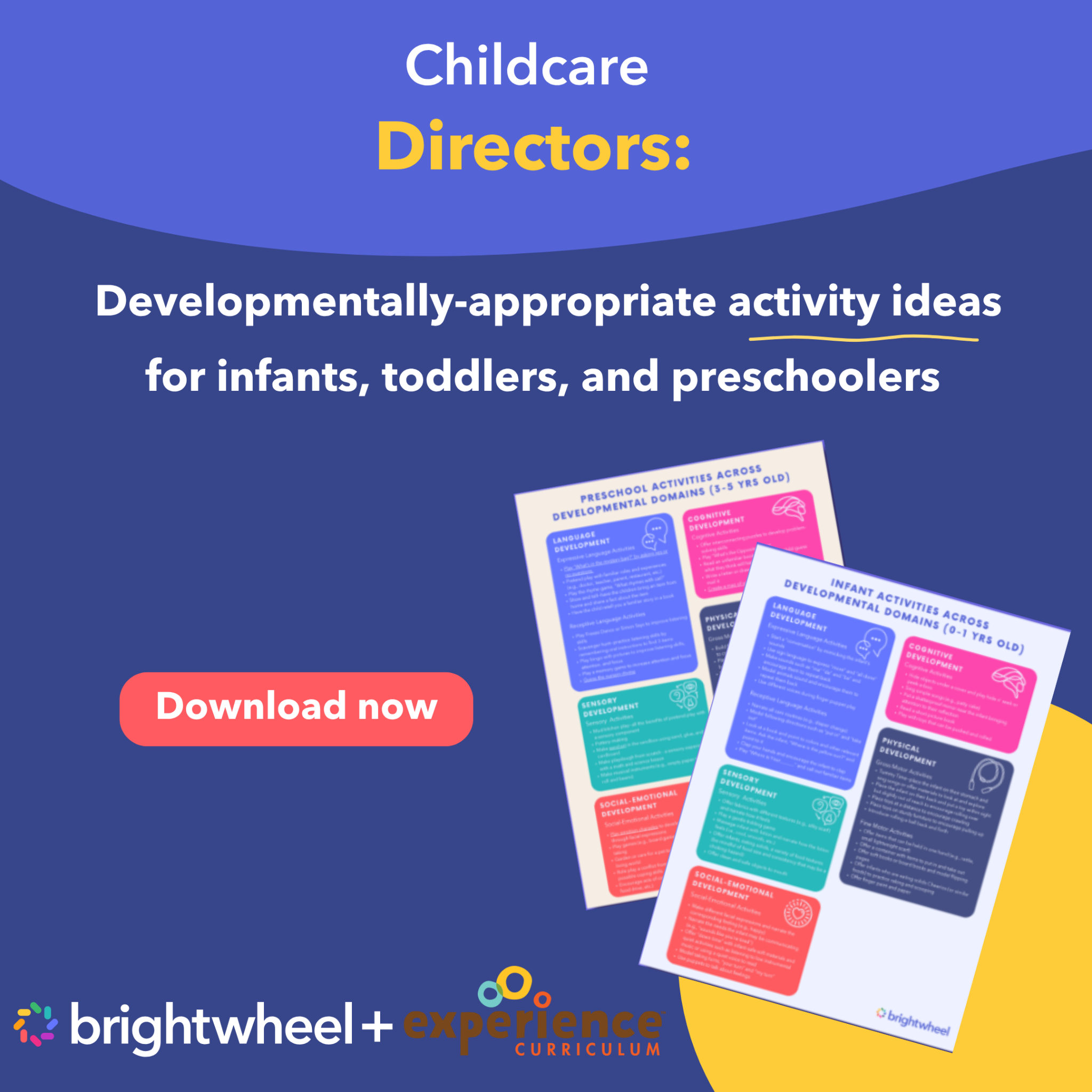 brightwheel Facebook ad: Developmental Activities for Every Age