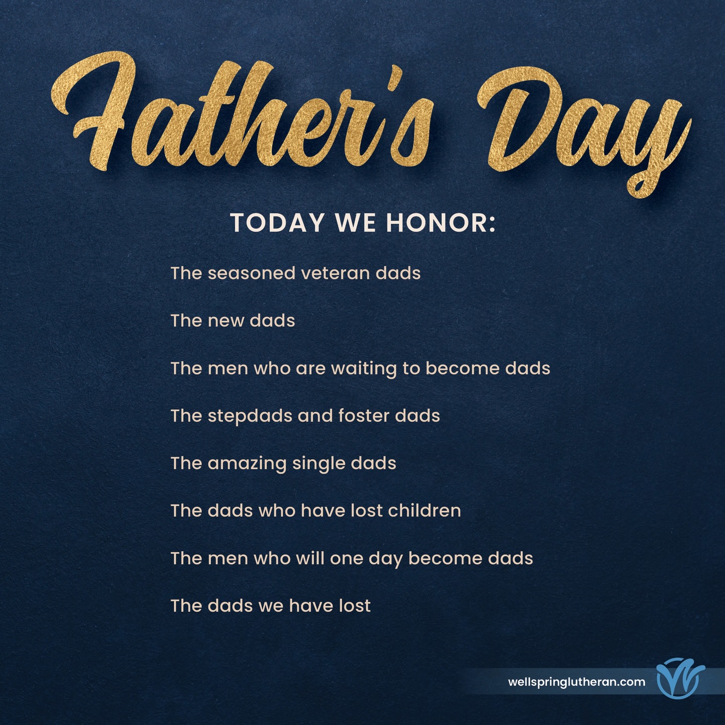 Wellspring Lutheran Services Facebook ad: Today we celebrate the men who have shaped…