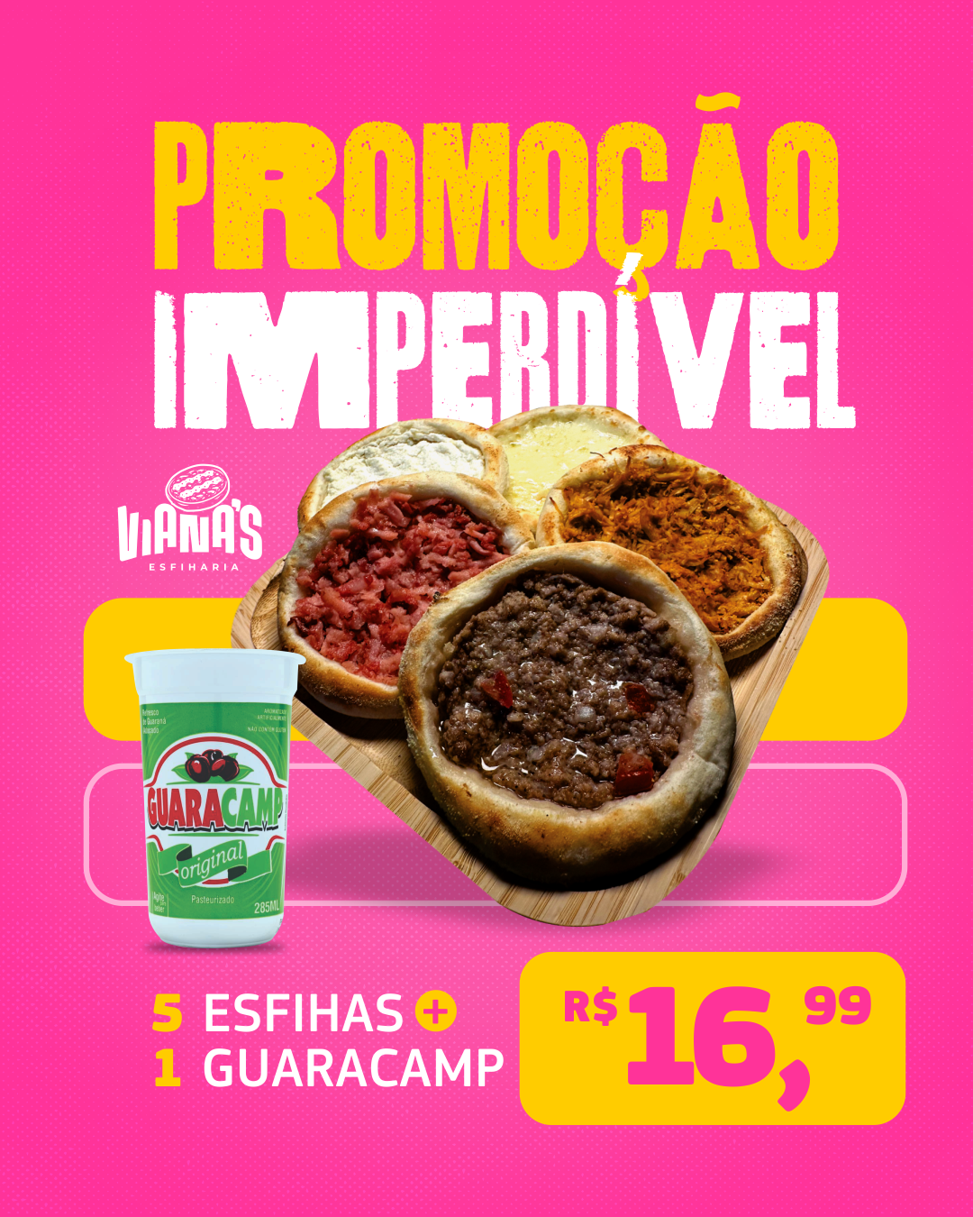 Vianas Esfiharia Facebook ad: Pedir agora