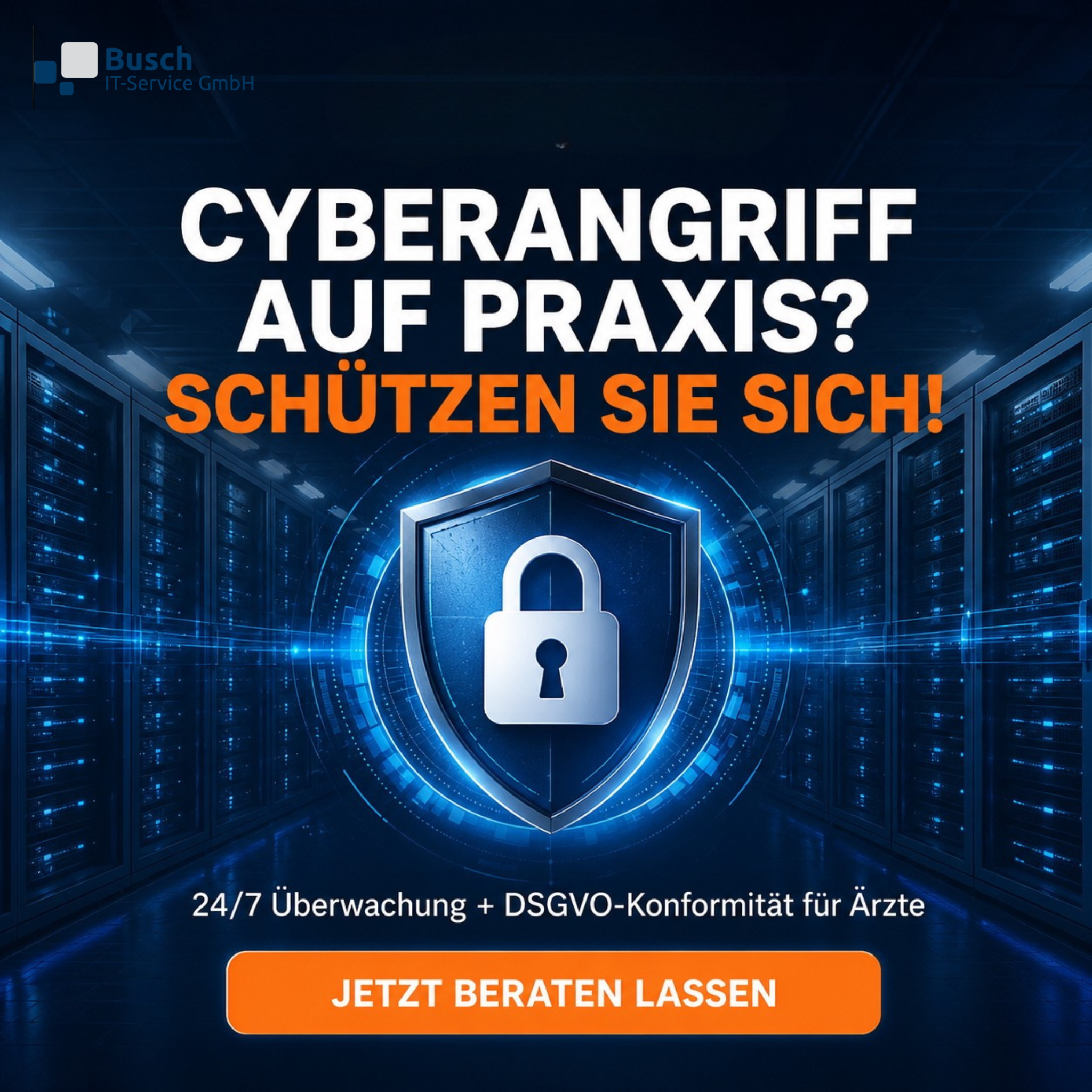 Busch IT-Service GmbH Facebook ad: Cyberangriff auf Arztpraxis - so schützen Sie sich