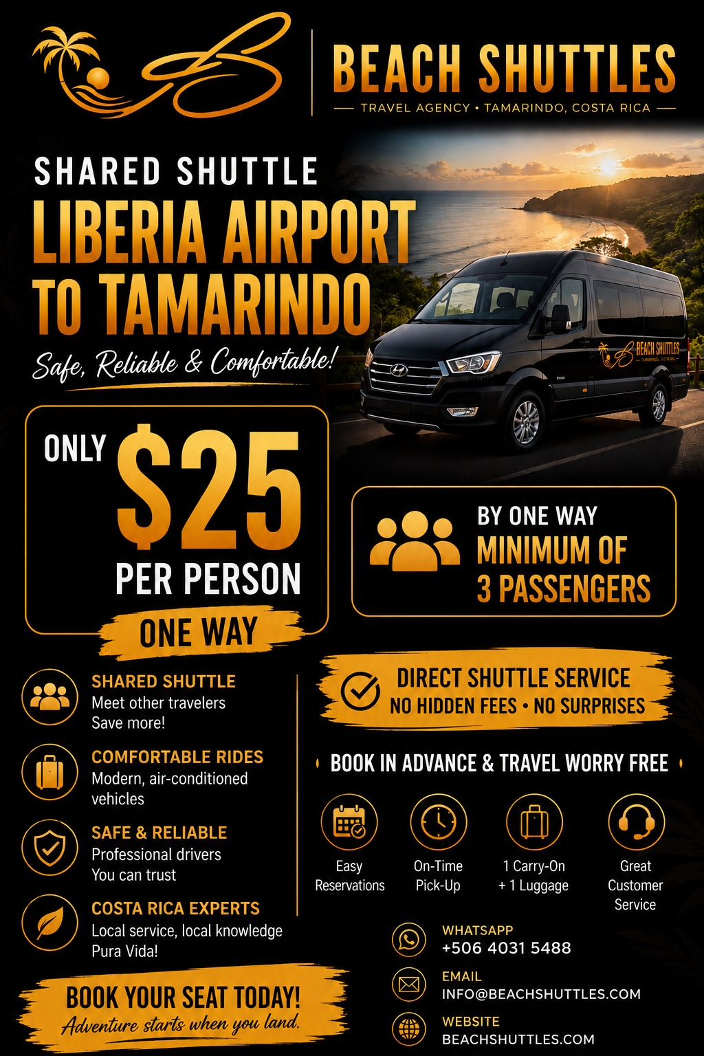 Beach Shuttles CR Facebook ad: Liberia Airport to Tamarindo $25 Shared Shuttle option…