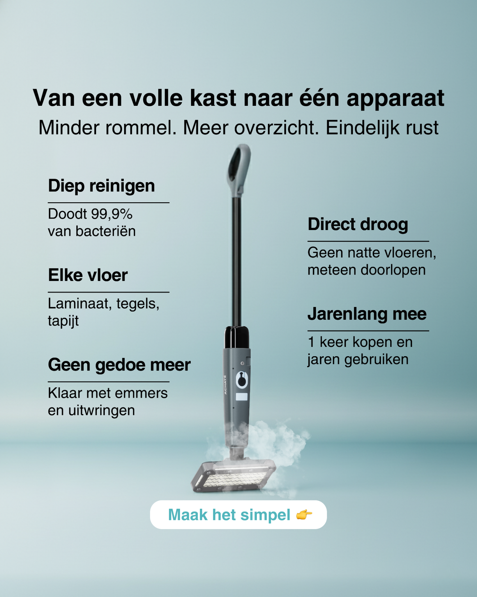 Achaté Facebook ad: Vlekken? Bacteriën? Weg ermee, en zónder schoonmaakmiddelen!