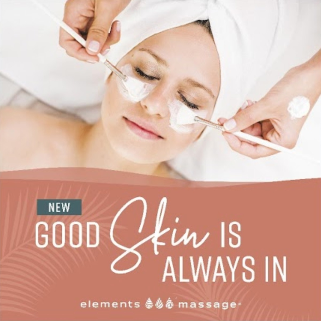 Elements Massage Facebook ad: Great skin = good health.