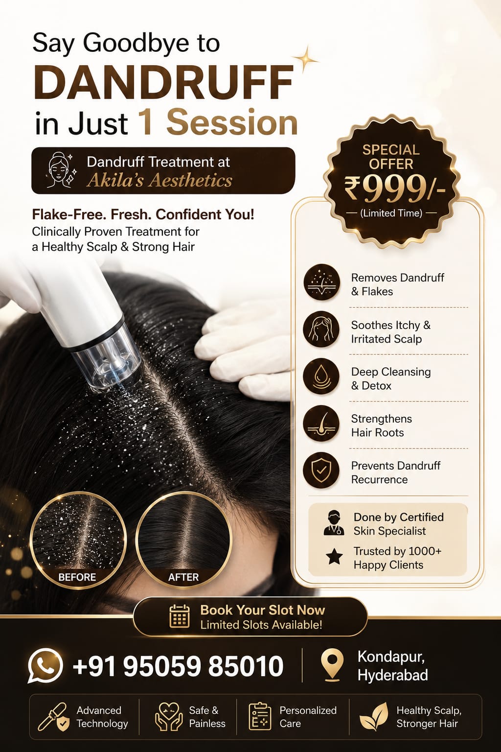 Dr.Akhila’s Aesthetics Facebook ad: Say Goodbye to Dandruff in 1 Session Dandruff Treatment @…