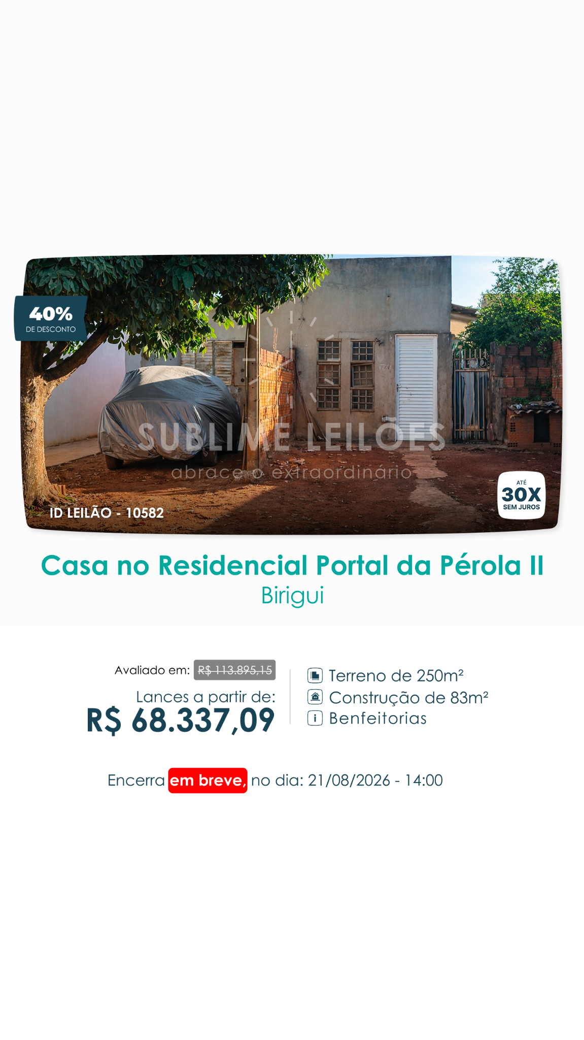 Sublime Leilões Facebook ad from Aug 10, 2026