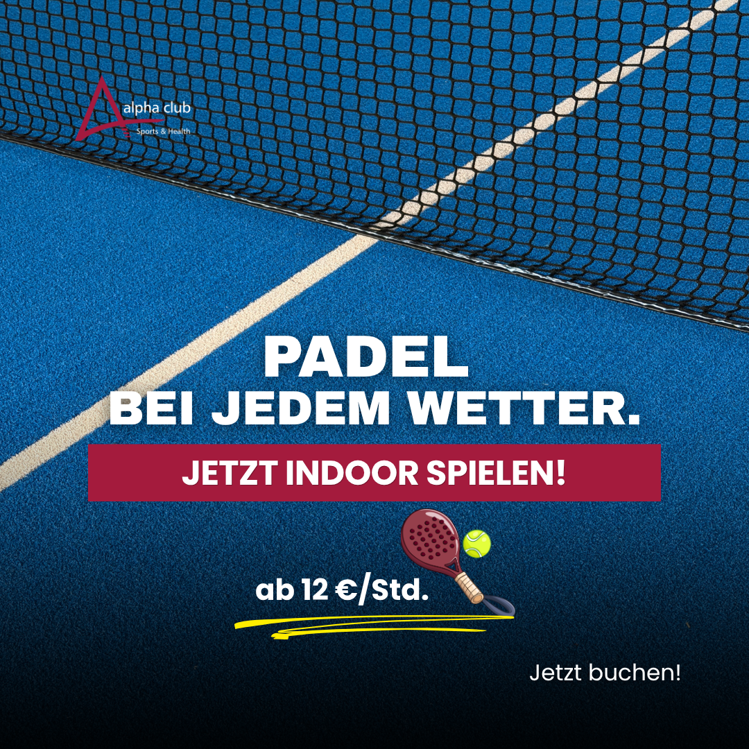 Alpha Club Sportanlagen GmbH Facebook ad: Padel bei jedem Wetter