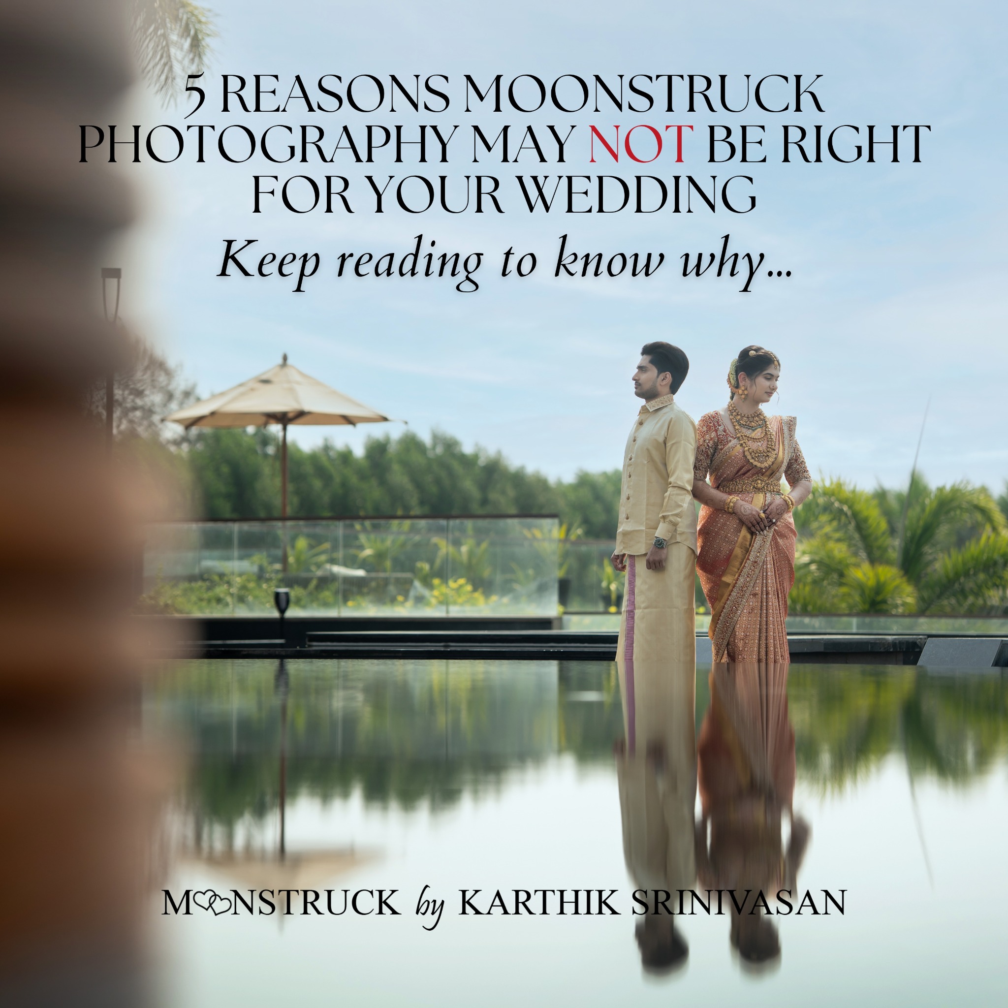 Moonstruck by karthik srinivasan Facebook ad: Premium Quality Wedding Photography Imaging Enterprise At…