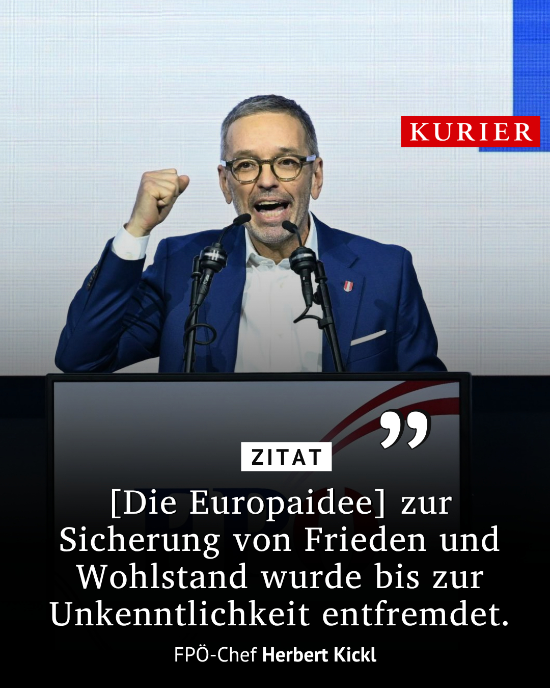 KURIER Facebook ad: FPÖ-Chef Herbert Kickl hat zum Europatag eine…