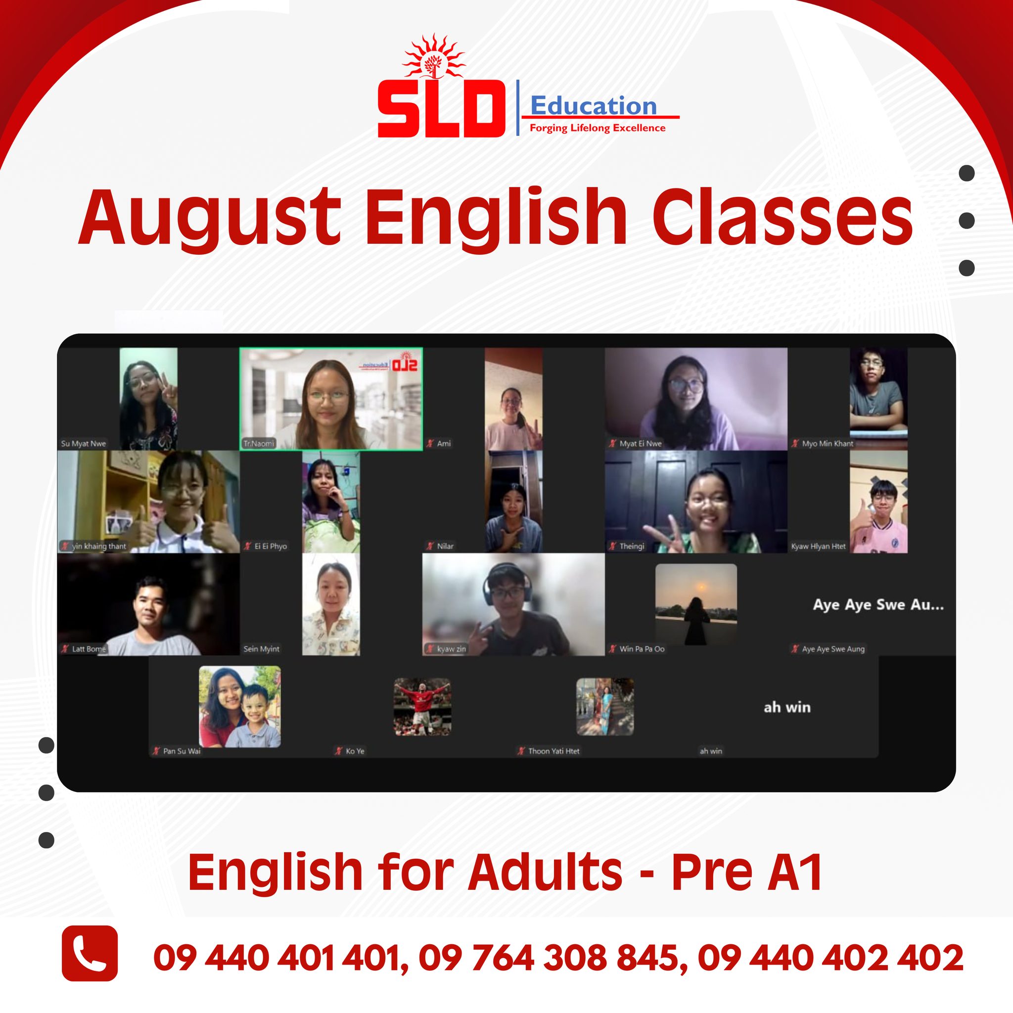SLD English Language Center Facebook ad: SLD ရဲ့ August Intake Online အတန်းလေးတွေနဲ့အတူ…