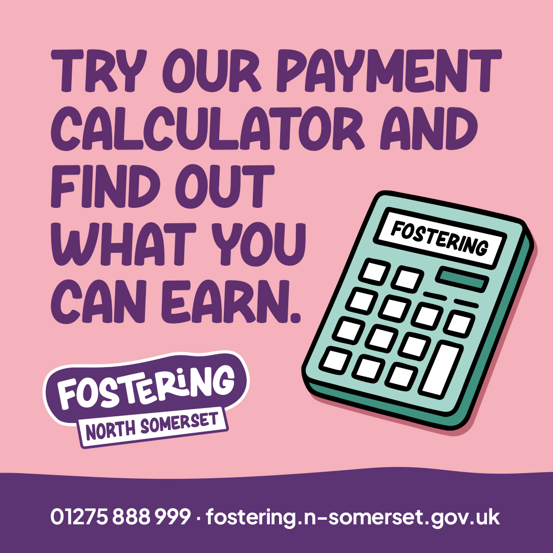 Fostering North Somerset Facebook ad: Try our Payments Calculator