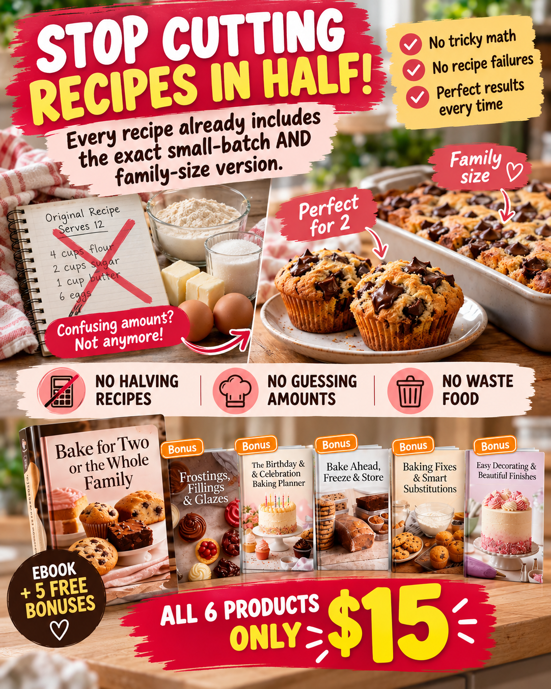 Nexos Digitales redes Facebook ad: Stop Cutting Recipes in Half!
