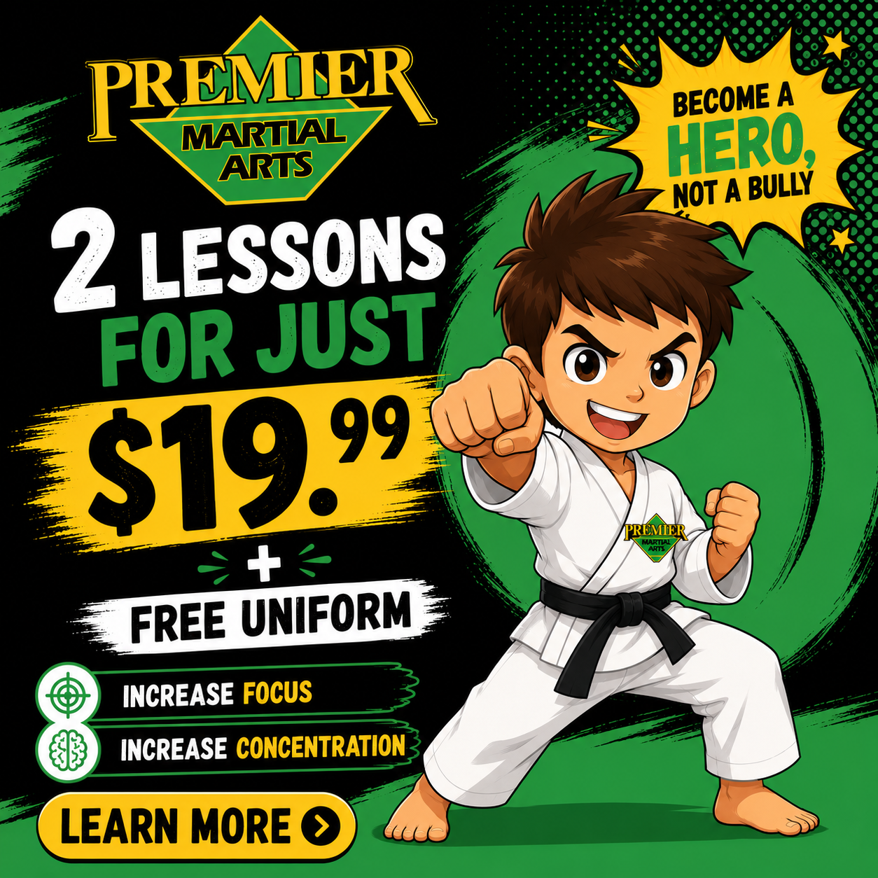 Premier Martial Arts Facebook ad: 2 Lessons & Uniform for $19.99