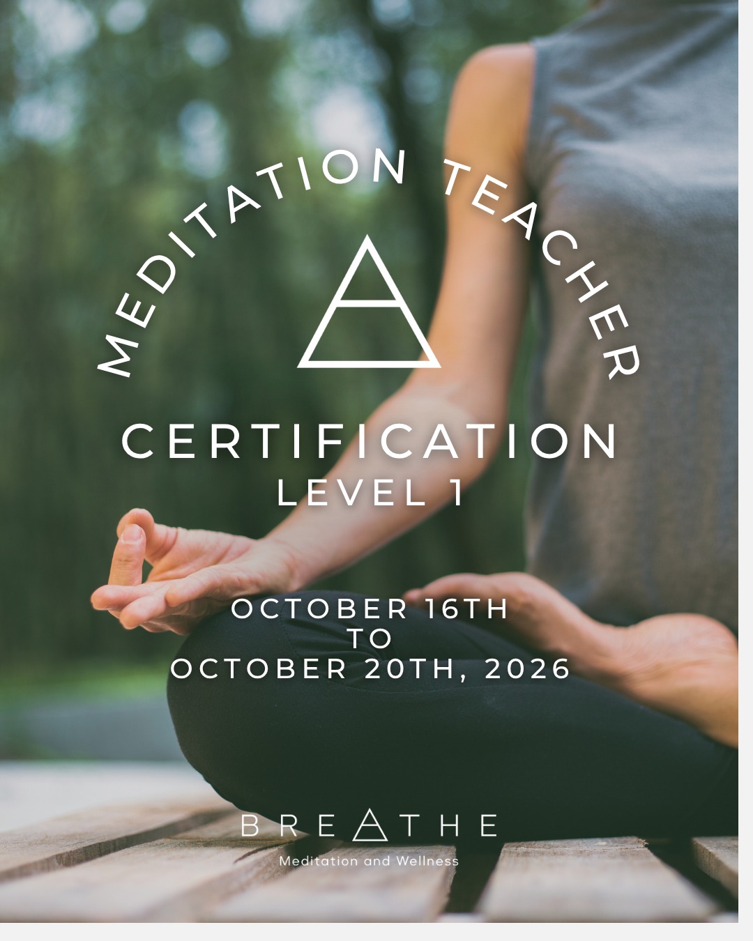 Breathe - Meditation & Wellness Facebook ad: MEDITATION TEACHER CERTIFICATION LEVEL 1