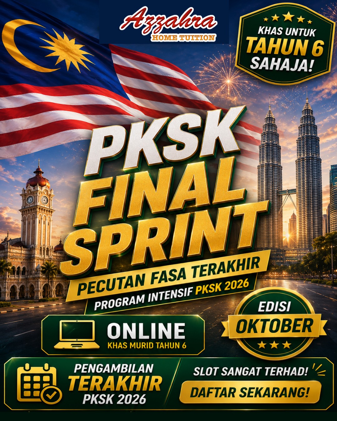 Azzahra Home Tuition HQ Facebook ad: PKSK DAH SEMAKIN DEKAT.
