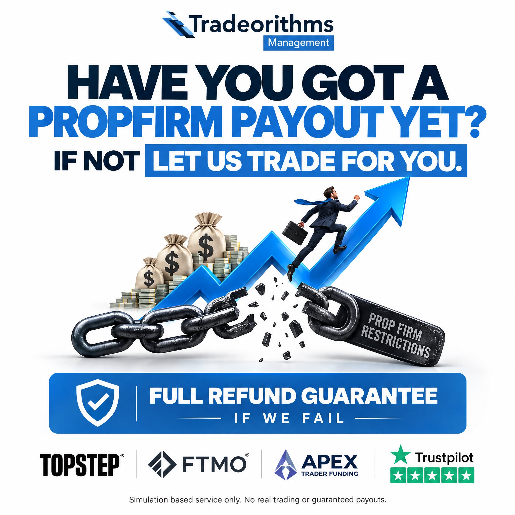 Tradeorithmsllc Facebook ad: We Do The Trading. Pay After Payout