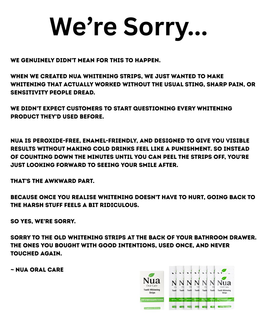 Nua Oral Care Facebook ad: We're Sorry About This.