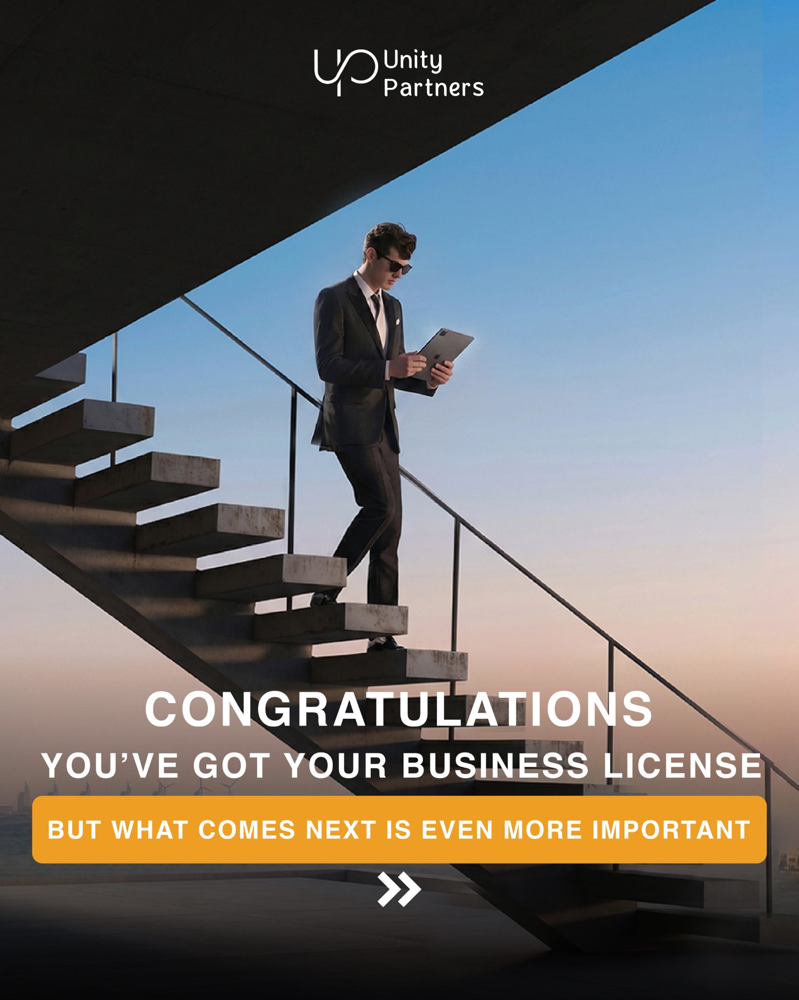 Unity Partners Dubai Facebook ad: Having a business license is just the beginning.