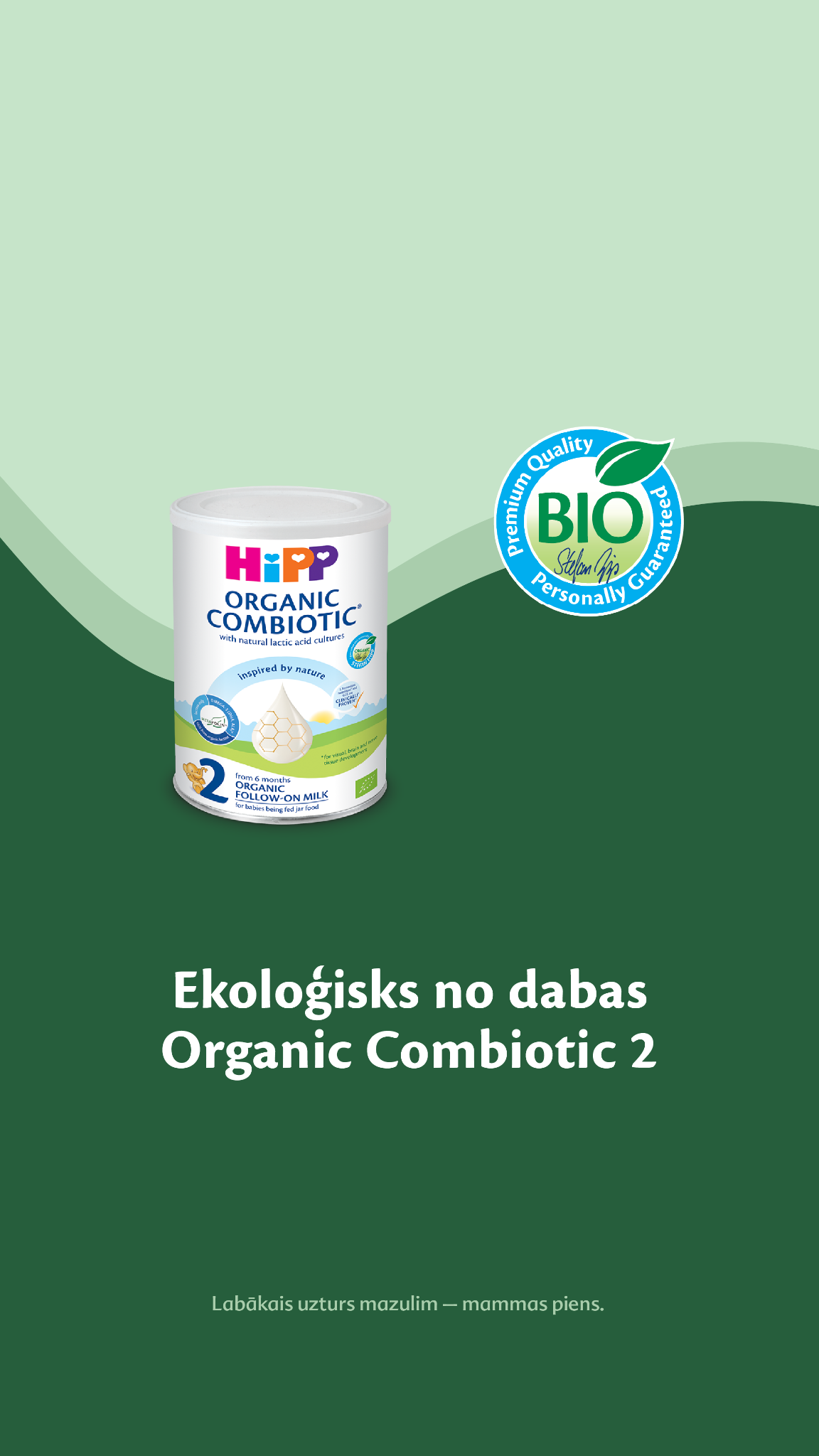HiPP Latvija Facebook ad: Augstākās ekoloģiskās kvalitātes Organic Combiotic piena…