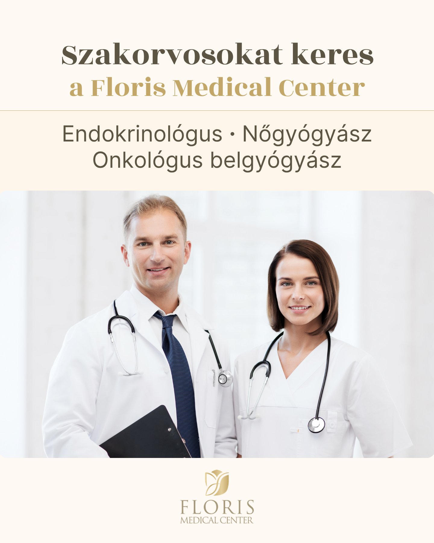 Floris Medical Center Facebook ad: Szakorvos kollégákat keresünk!