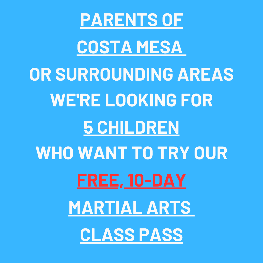 GB Costa Mesa, CA Facebook ad: Want a FREE 10-Day, Kids Martial Arts Class Pass?